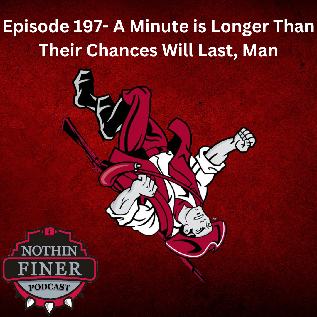 Episode 197- A Minute Is Longer Than Their Chances Will Last, Man episode artwork
