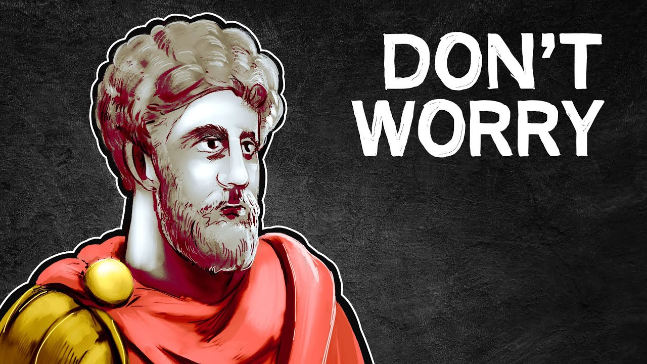 Don't Worry, Everything is Out of Control | Stoic Antidotes to Worry | Einzelgänger
