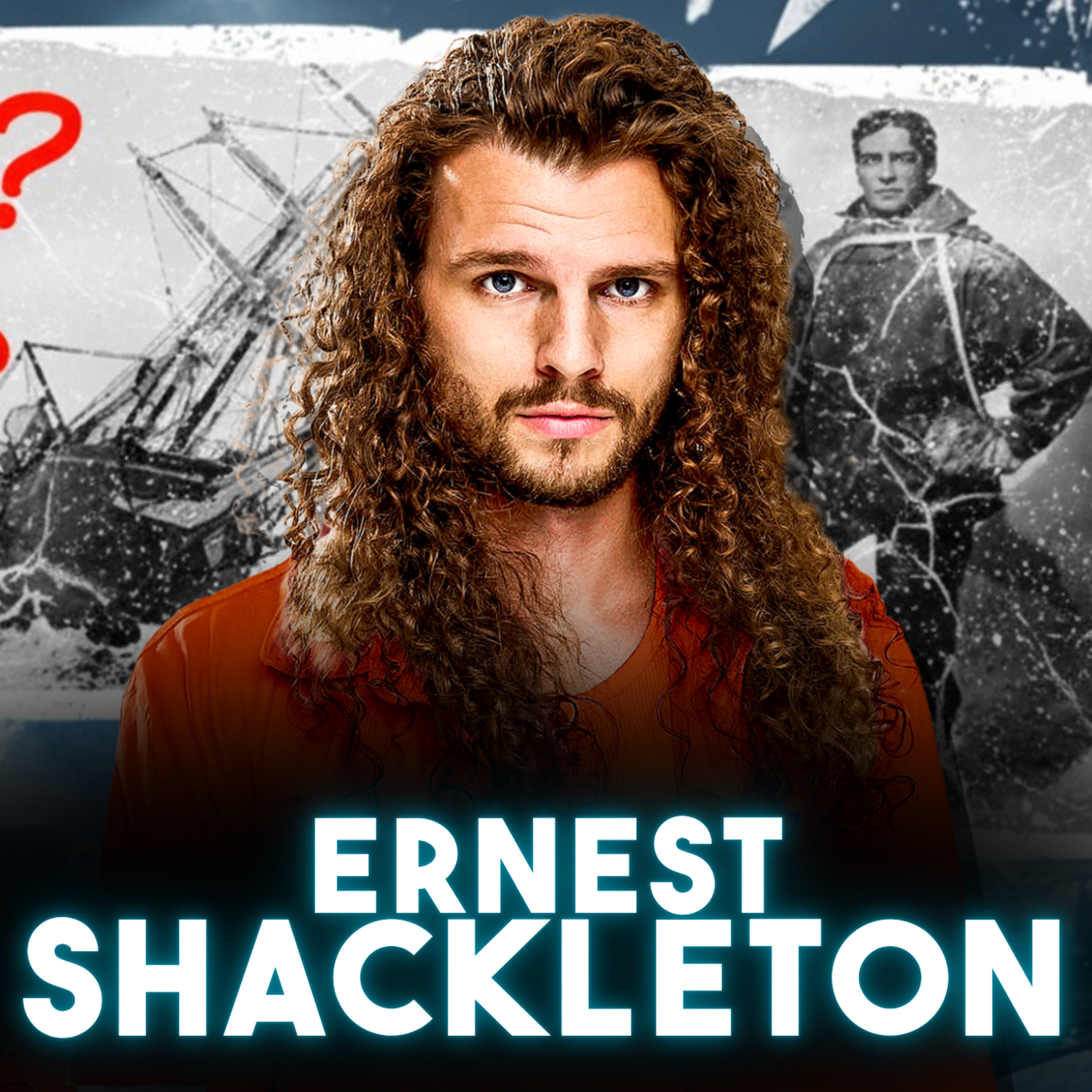 Ernest Shackleton's IMPOSSIBLE Antartica Survival Story episode artwork
