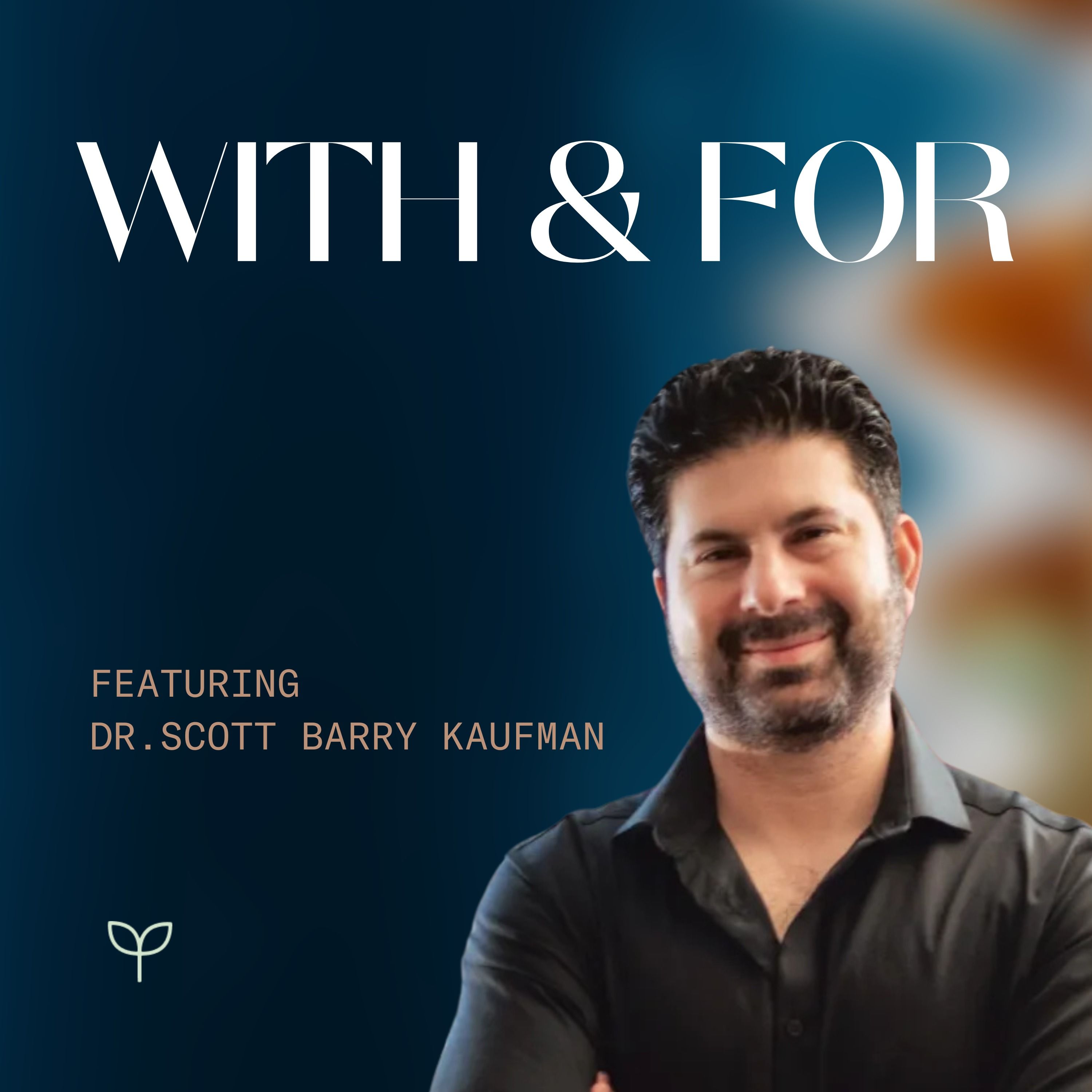 With and For hosted by Dr. Pam King