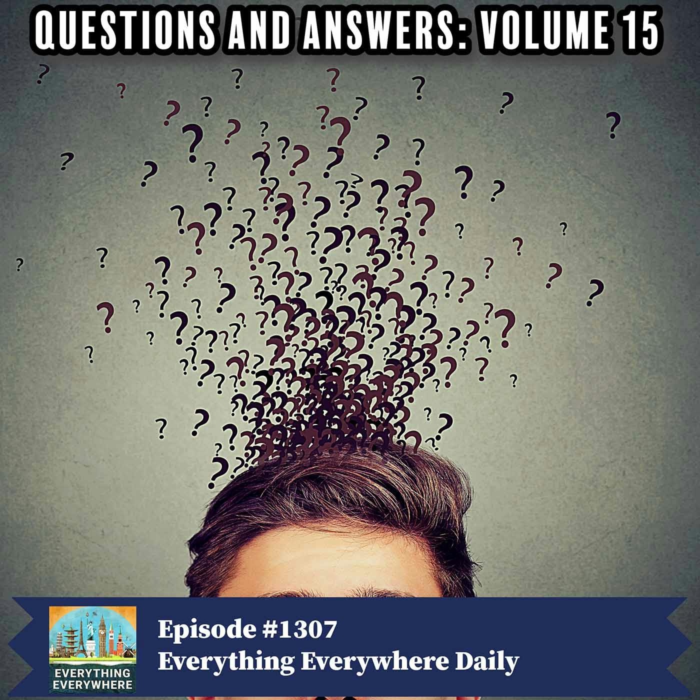 Questions and Answers: Volume 15