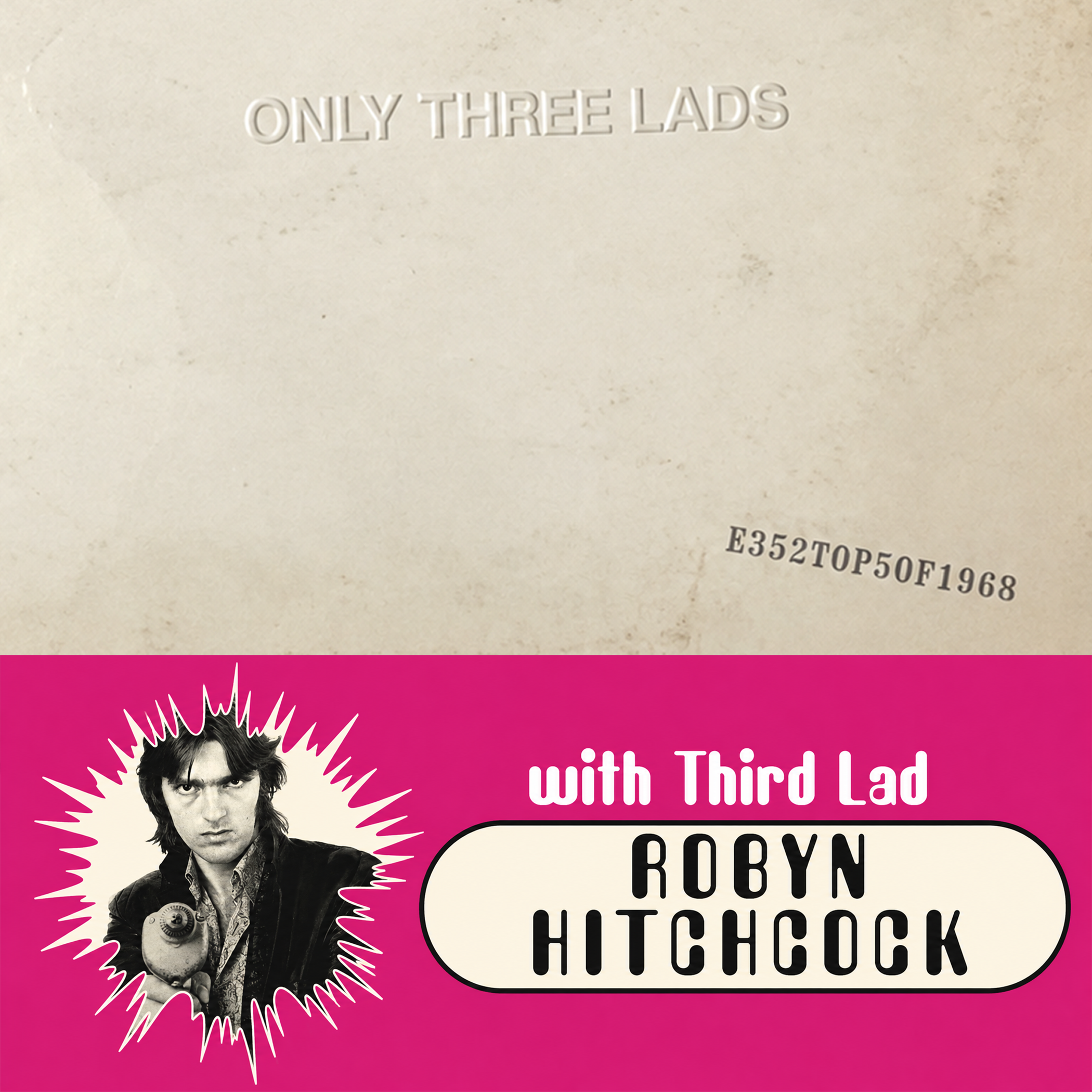 E352 - Robyn Hitchcock - Top 5 Albums of 1968