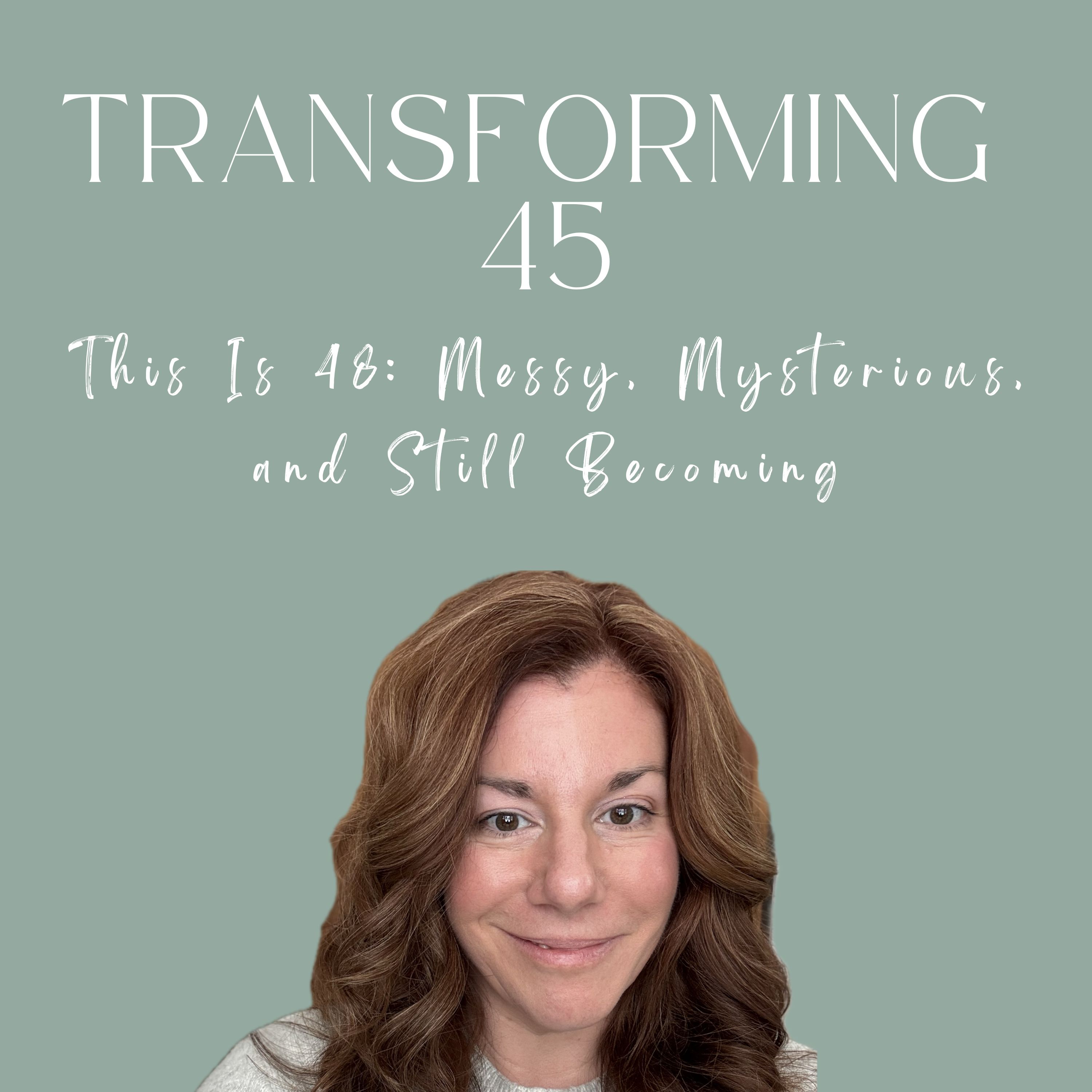Transforming 45