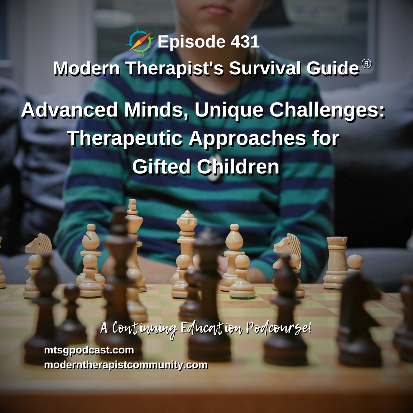 Advanced Minds, Unique Challenges: Therapeutic Approaches for Gifted Children