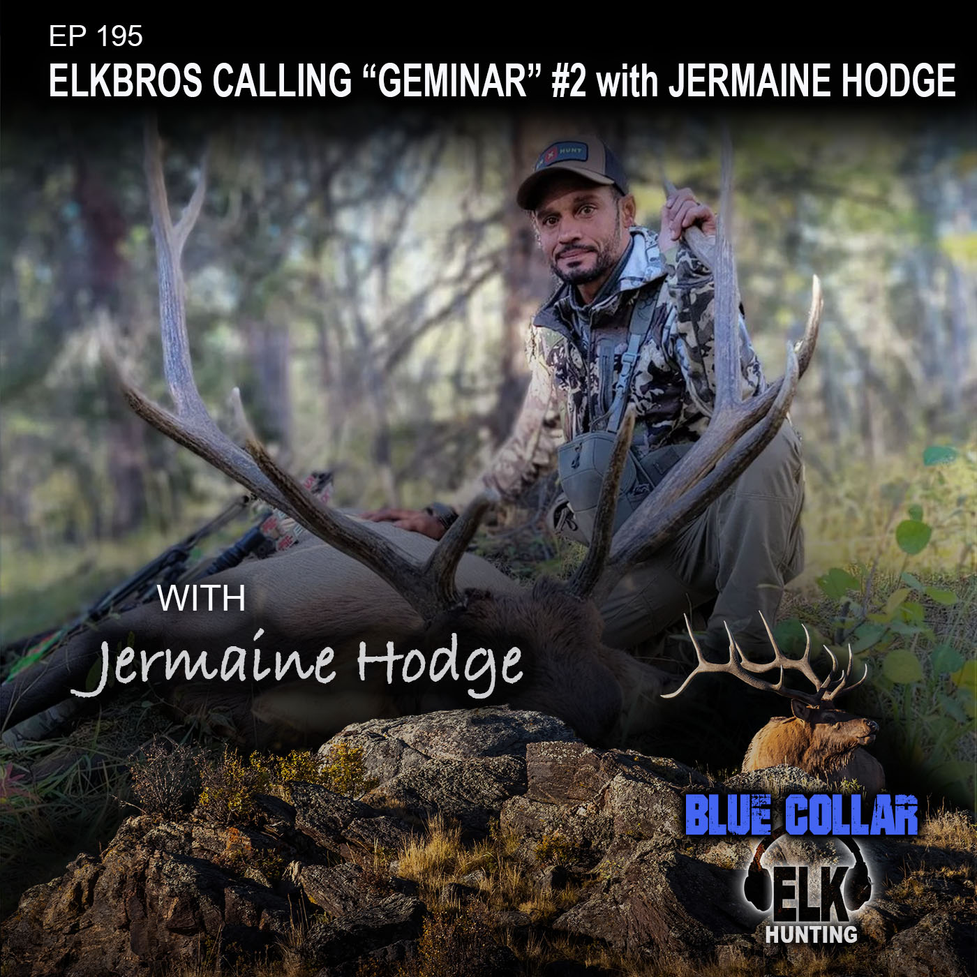 EP 195: ElkBros Calling "Geminar" #2 with Jermaine Hodge episode artwork
