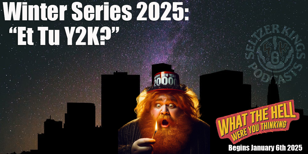 Winter Series 2025 Trailer: Et Tu Y2K?