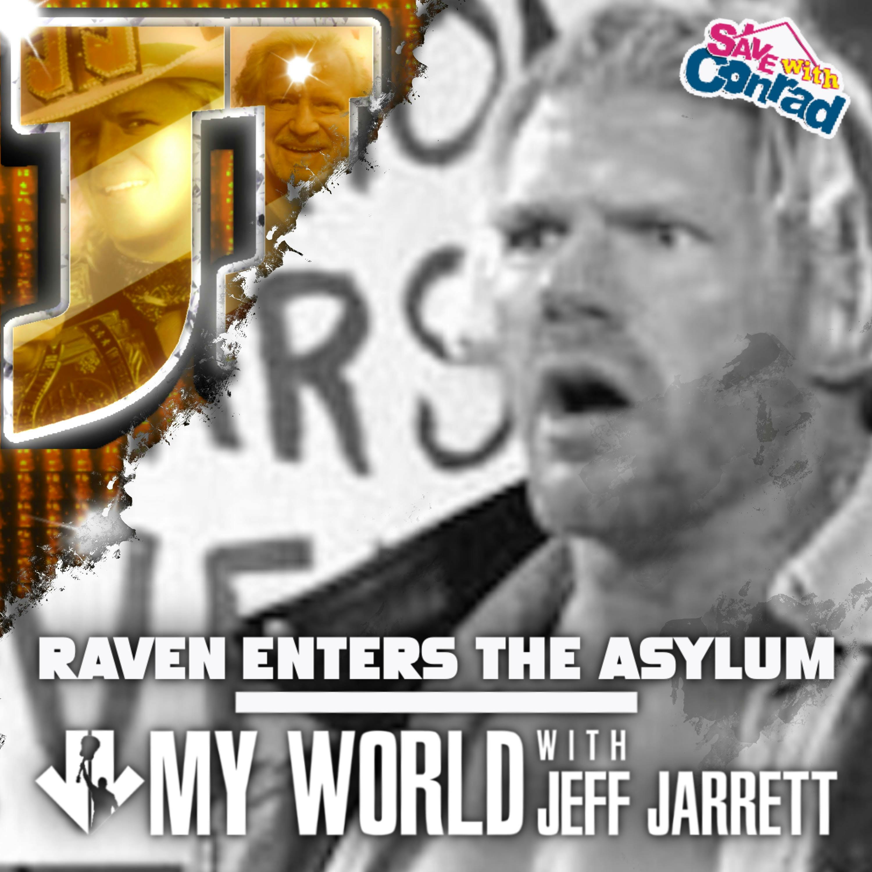 Episode 91: Raven Enters The Asylum