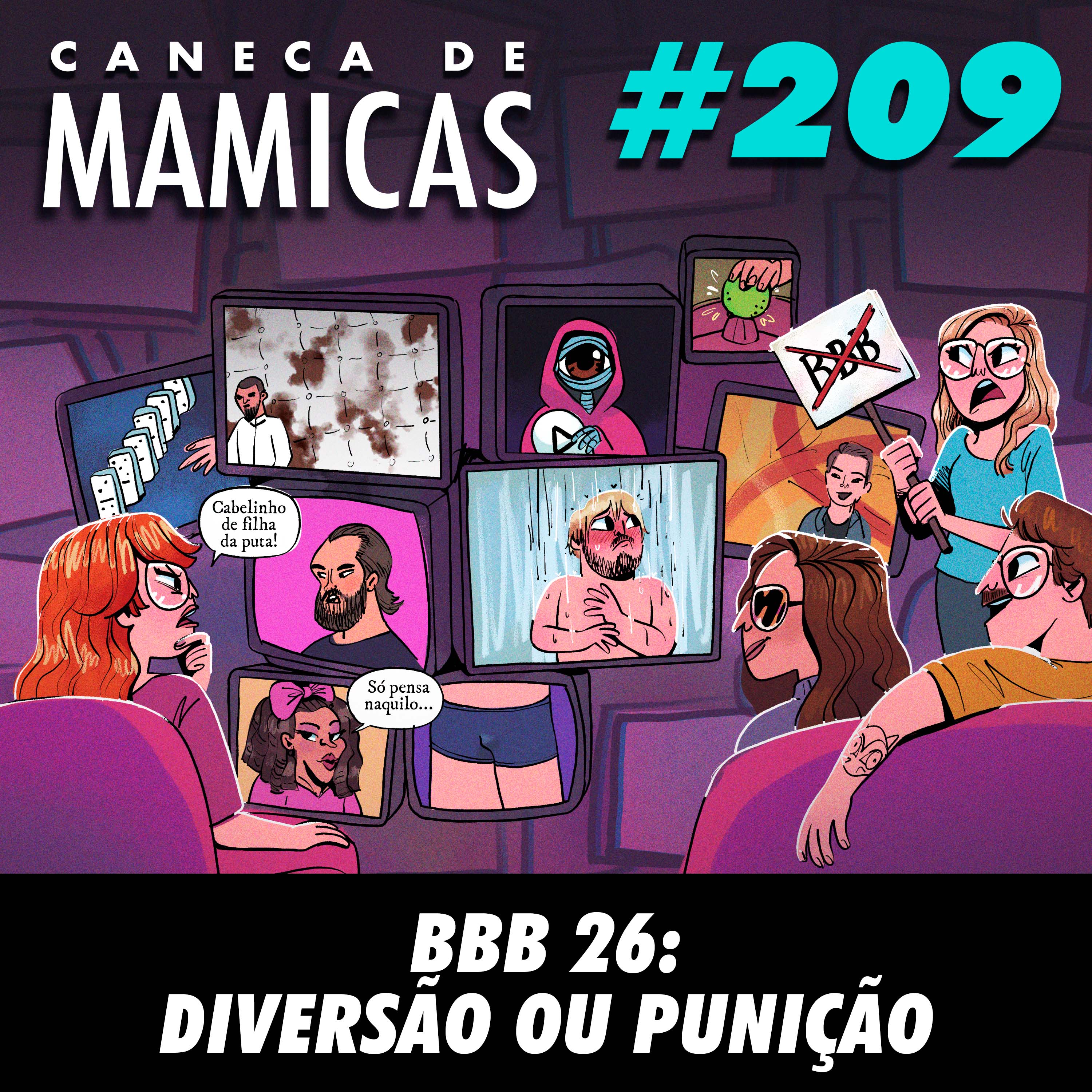 Caneca de Mamicas 209 - BBB 26: Diversão ou Punição