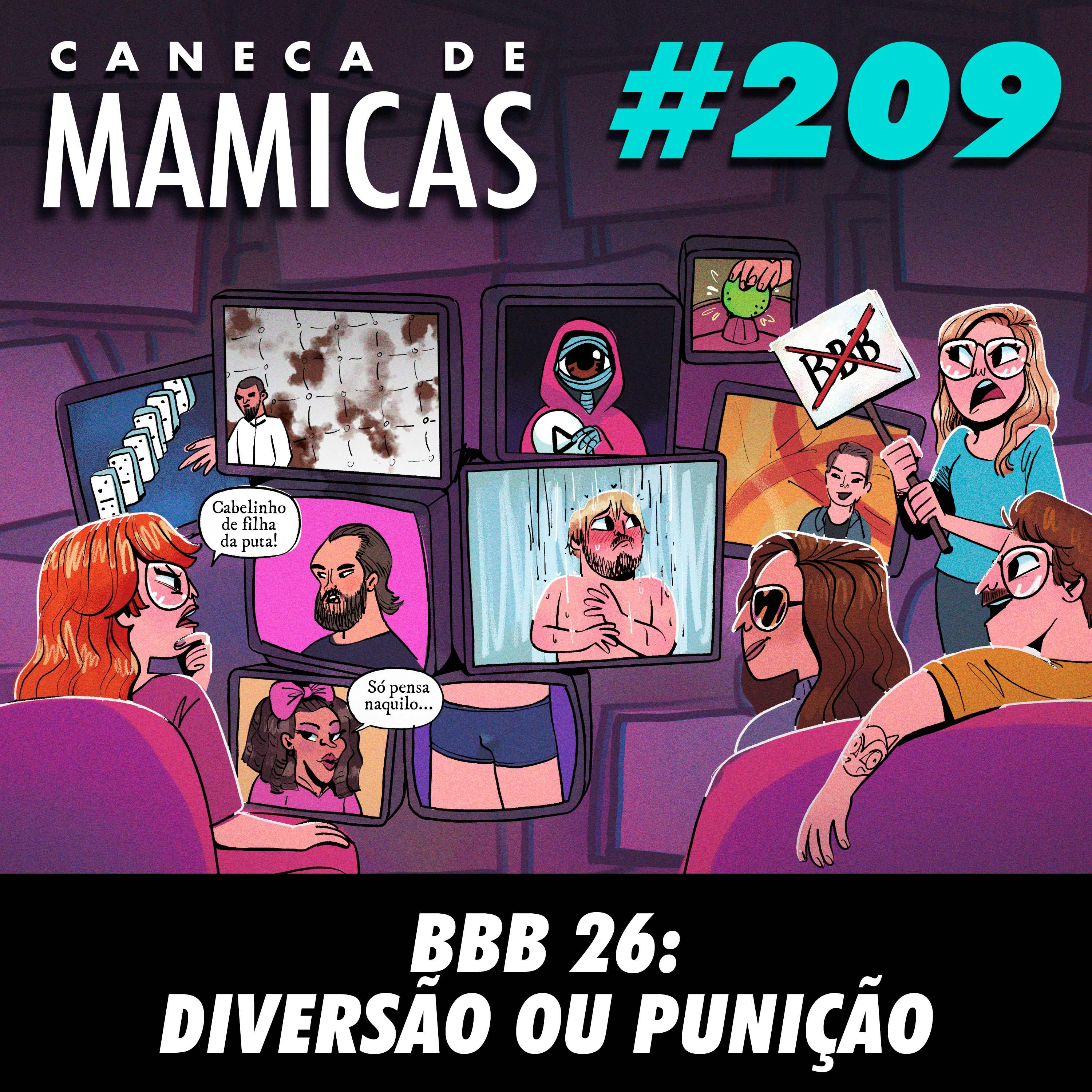 Caneca de Mamicas 209 - BBB 26: Diversão ou Punição Caneca de Mamicas 209 - BBB 26: Diversão ou Punição