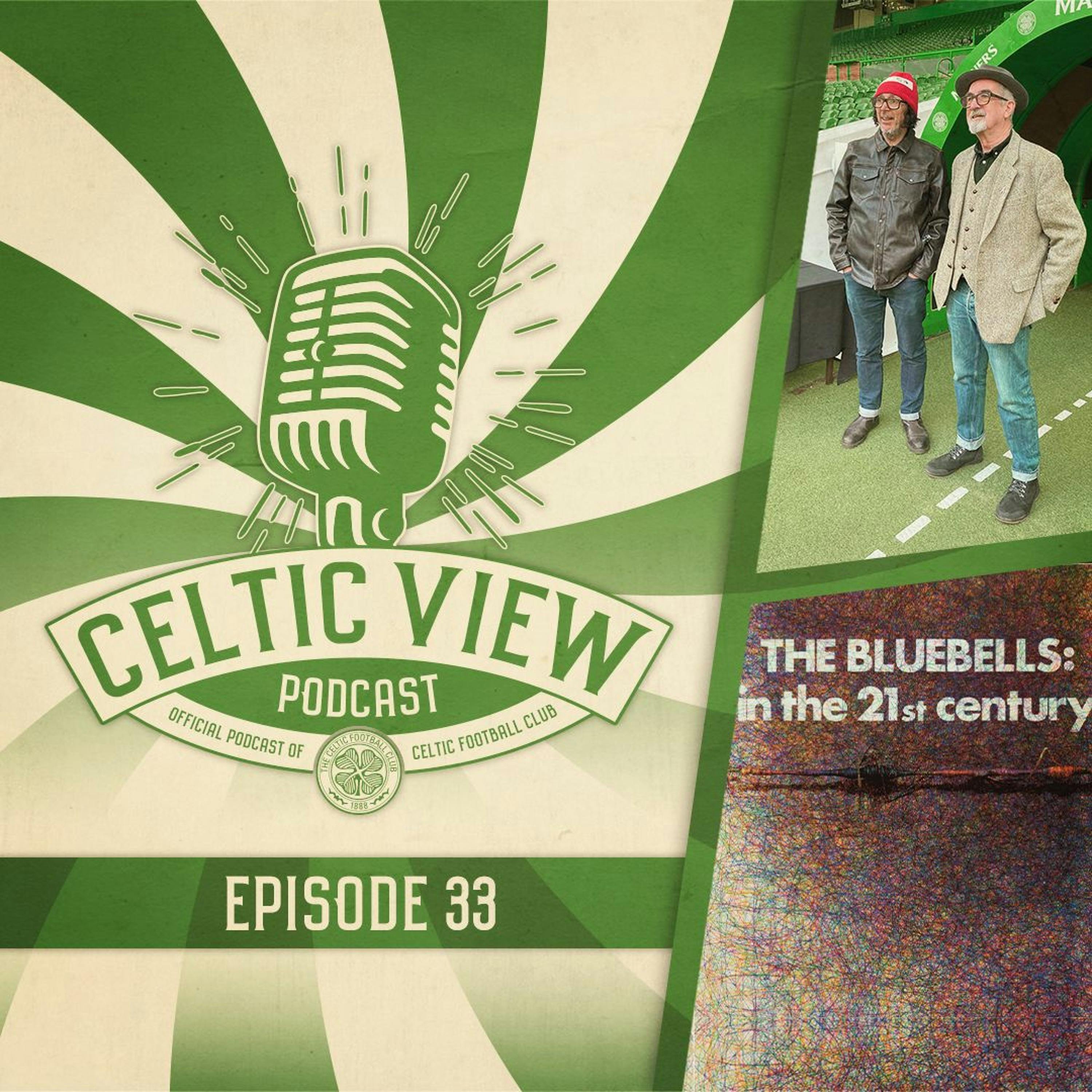 Episode 33 Special Edition  | Oh The Bluebells are Green!