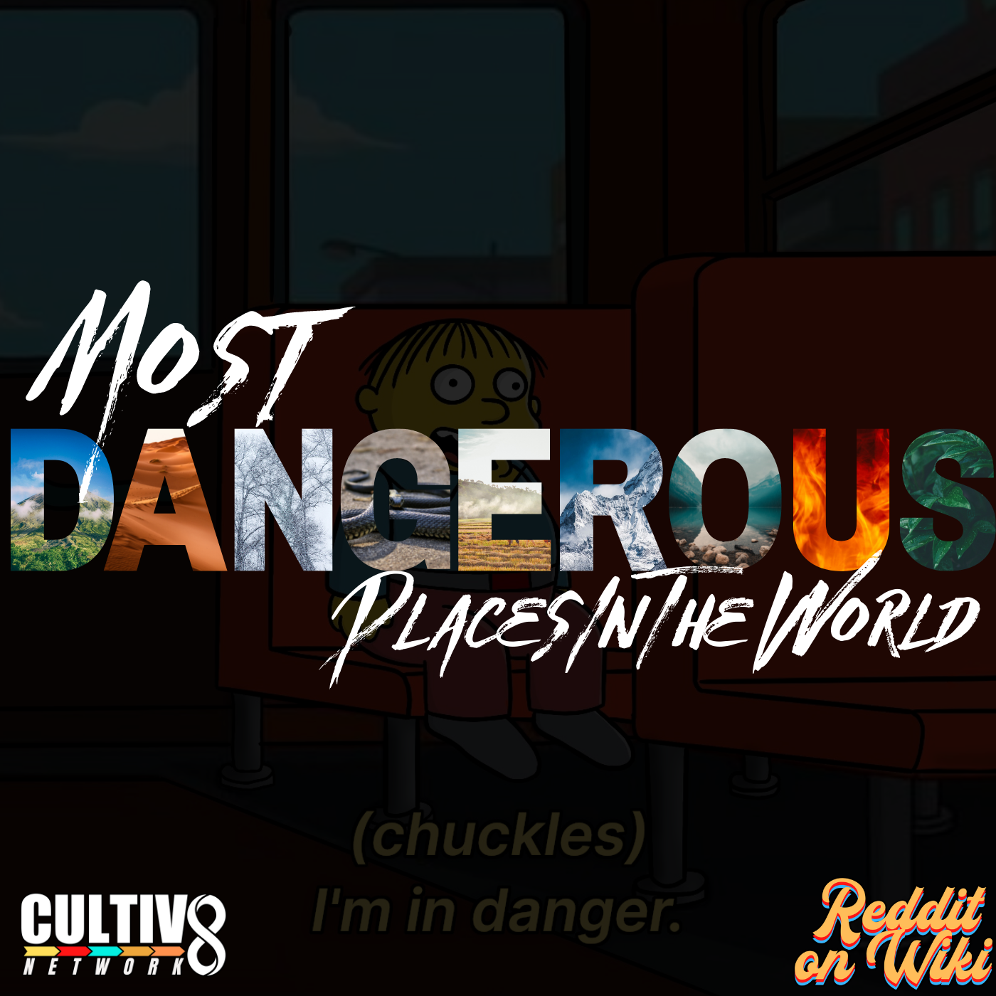 #40: Most Dangerous Places in The World & "I'm In Danger" Reddit Stories From r/AskReddit