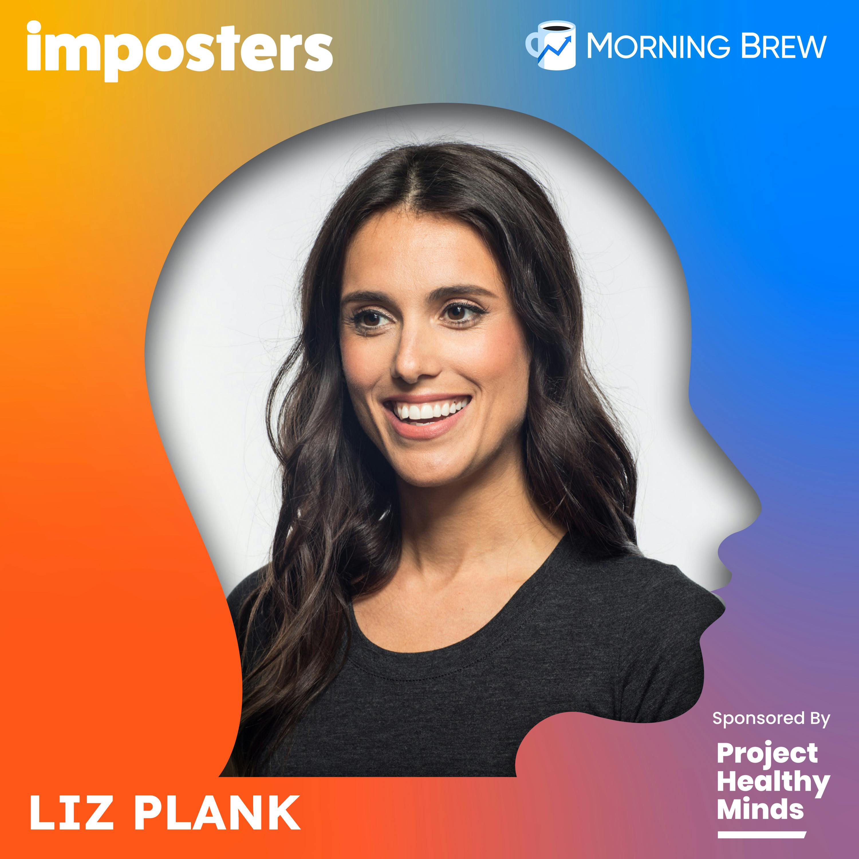 Journalist Liz Plank on Making Self-Doubt Work For You