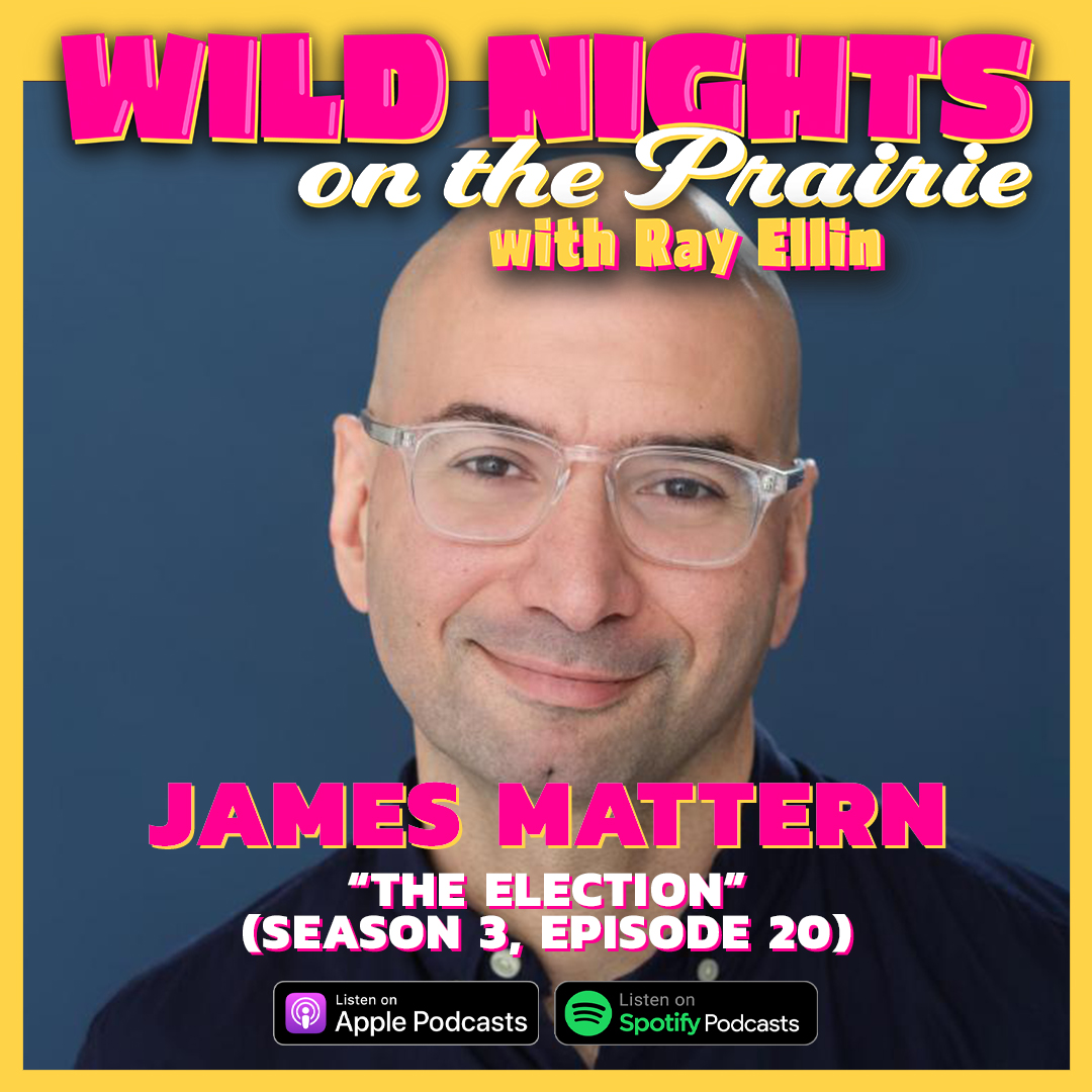 Wild Nights on the Prairie with Ray Ellin