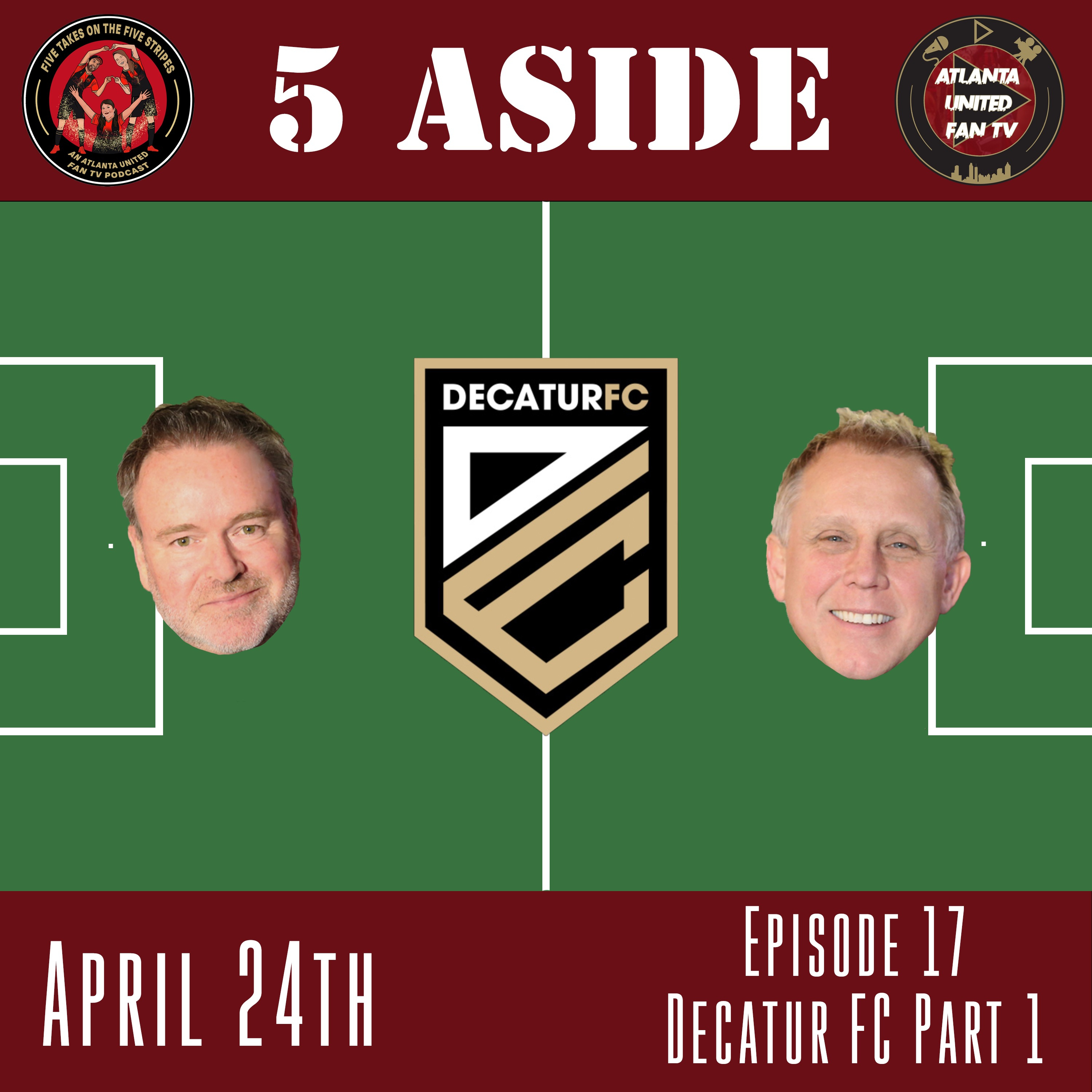 Five Stripe Weekly - An Atlanta United Fan TV Podcast