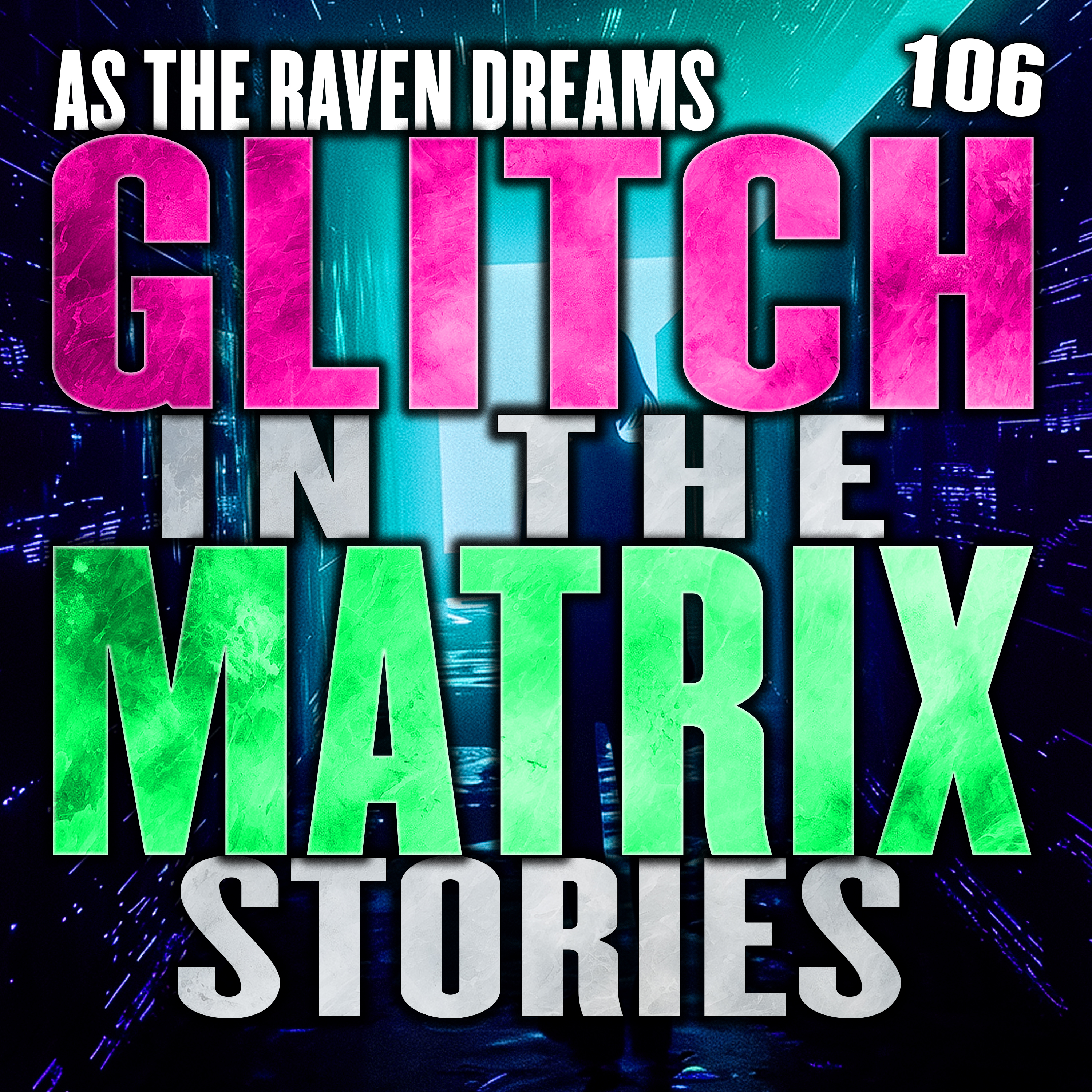 Glitch In The Matrix Stories Ep. 106 | ATRD Podcast artwork