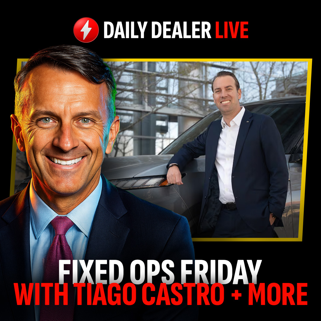 Fixed Ops Friday w/ Tiago Castro, Chuck Turck, & William Demaree | Daily Dealer Live