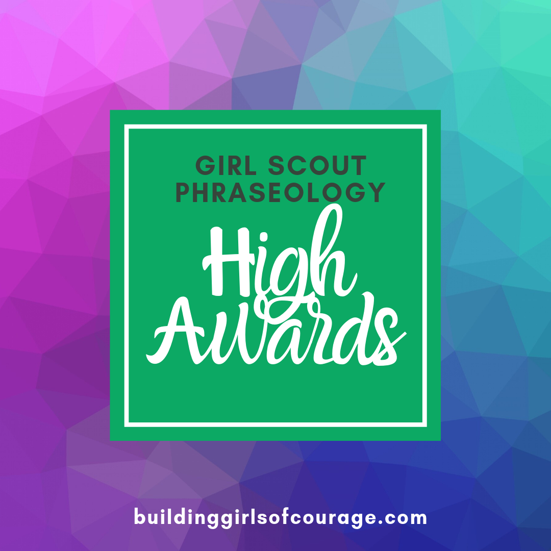 Girl Scouts Phraseology: High Awards episode artwork