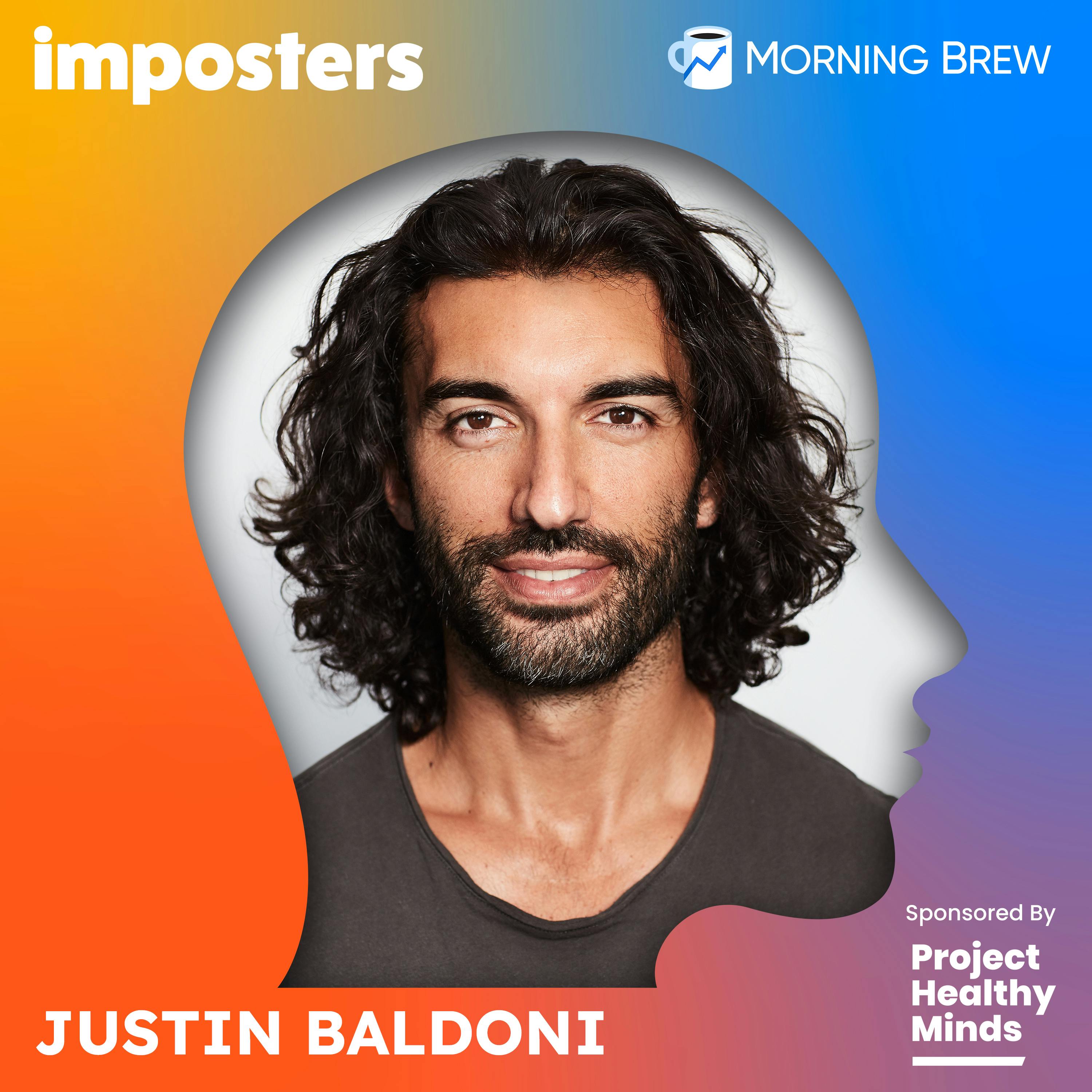 Justin Baldoni on Real Masculinity and Being Enough Image