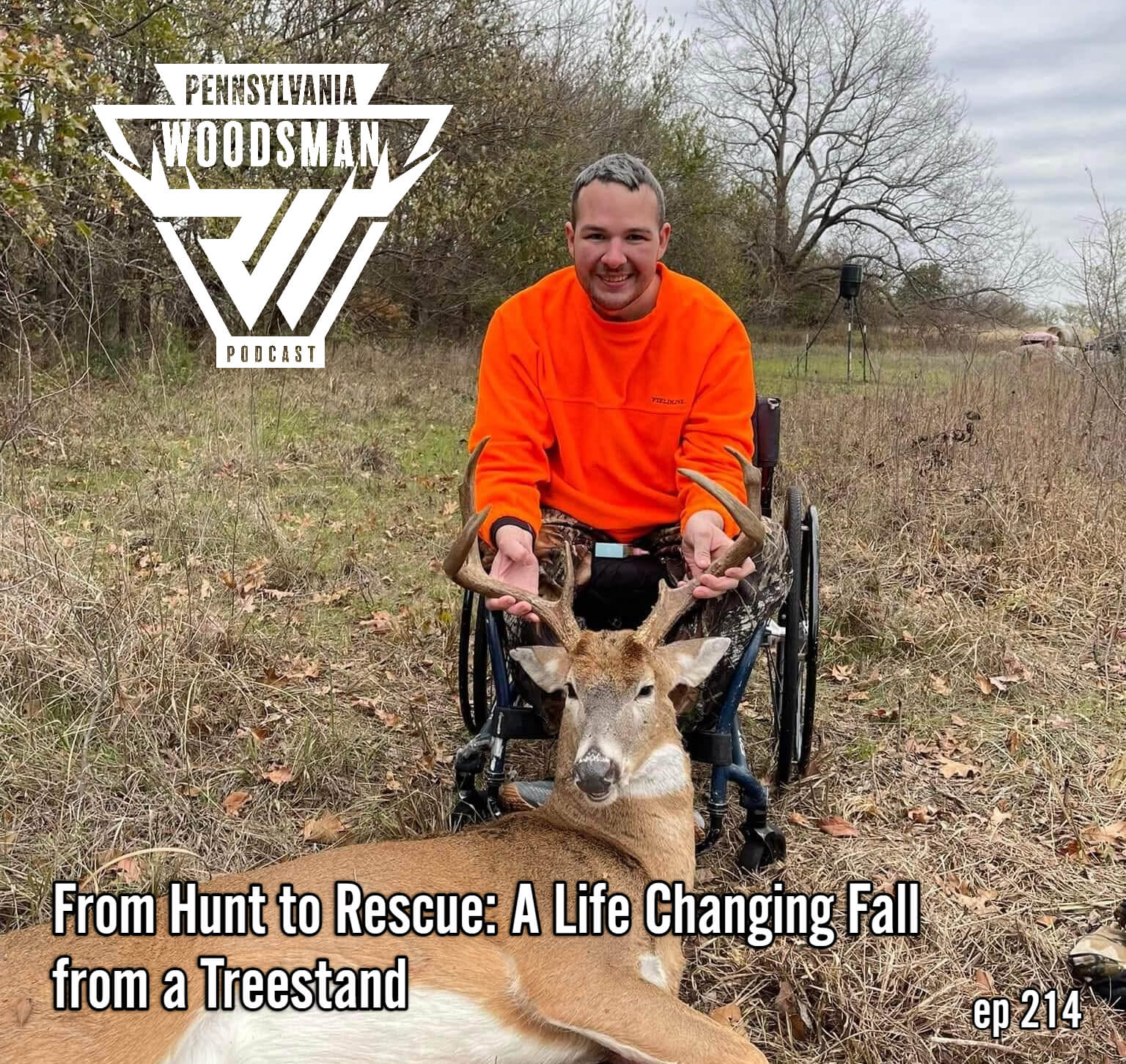Pennsylvania Woodsman - From Hunt to Rescue: A Life Changing Fall from a Treestand