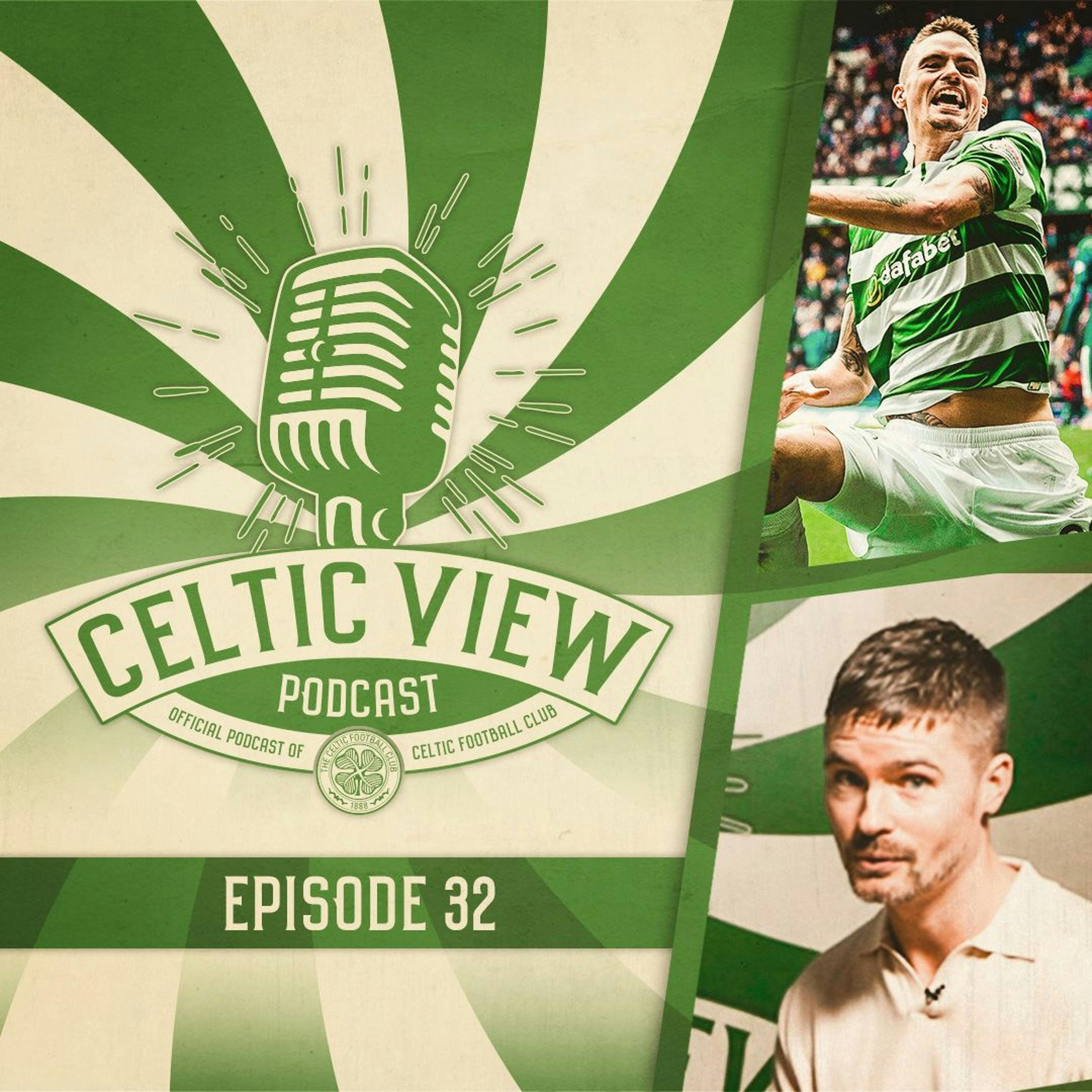 Episode 32 | Mikael Lustig is BACK at Celtic Park & shares hilarious Celtic memories