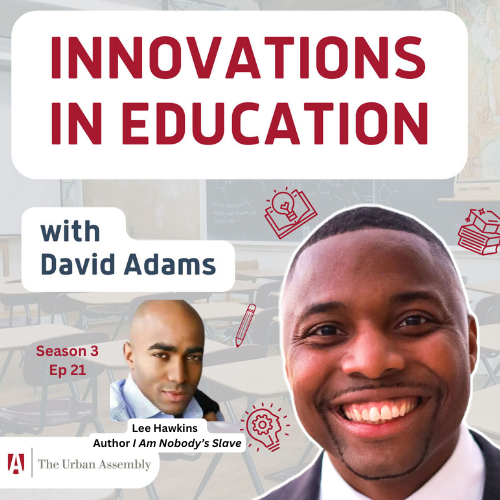 Innovations in Education with David Adams