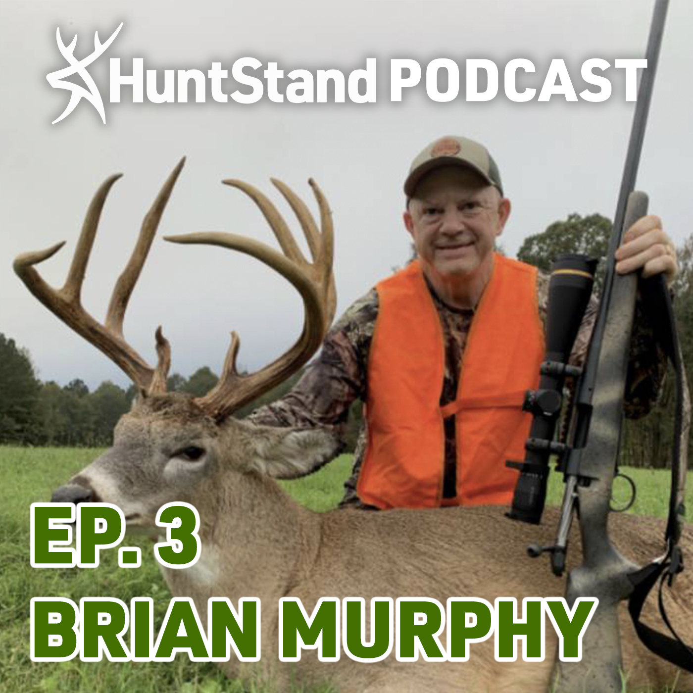 #003 - Brian Murphy - Shed Antlers and ROAMING BUCKS