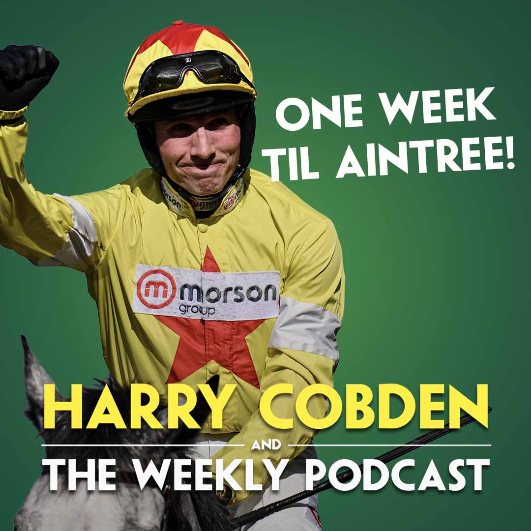 "HE'LL PUT UP A BOLD SHOW" | Harry Cobden and the Weekly Podcast | Weekend Rides | David Power  Jockeys' Cup