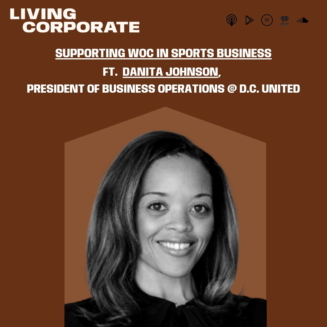 Supporting WOC in Sports Business (ft. Danita Johnson) episode artwork
