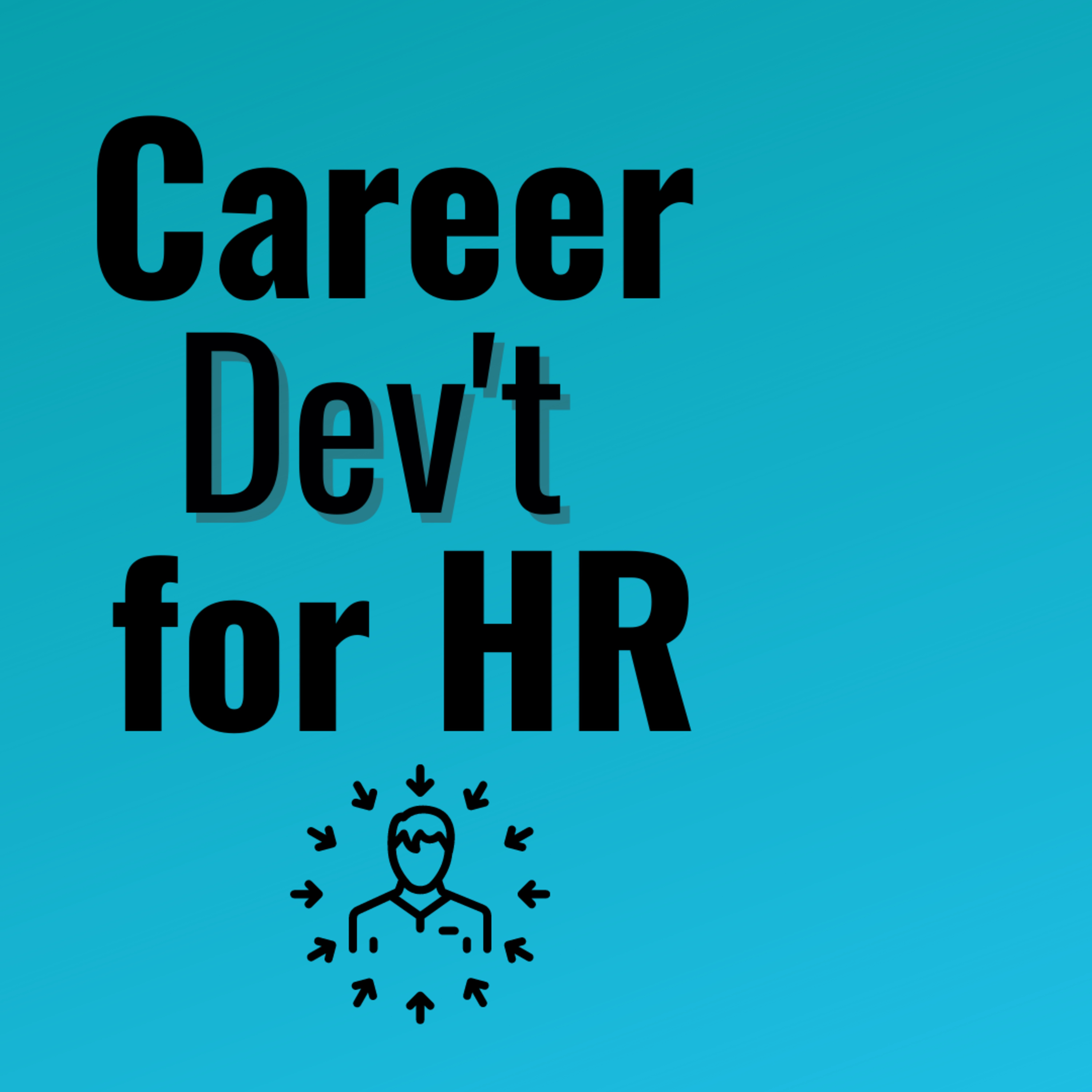 How to grow in your HR career episode artwork
