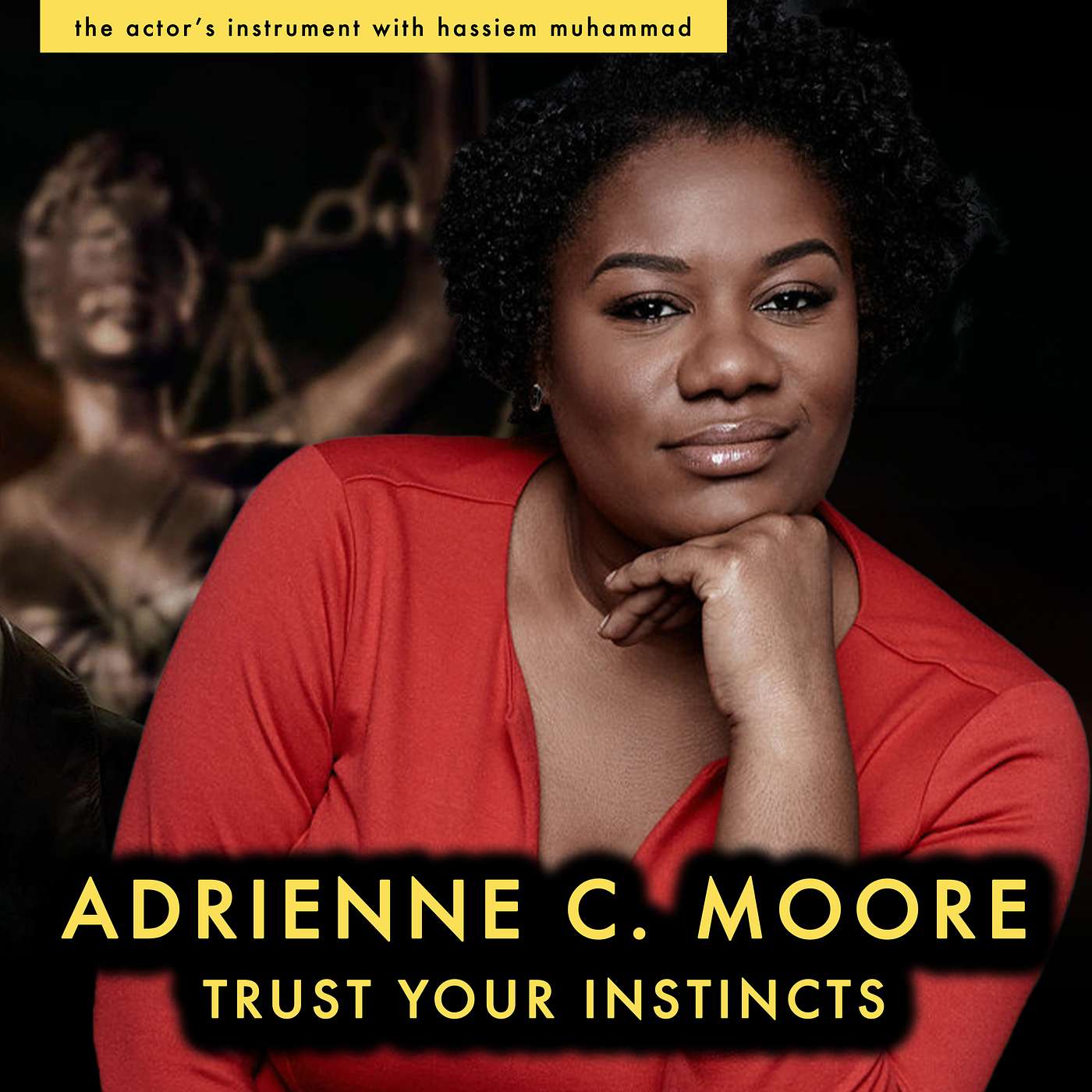 The Actor\'s Instrument: Tools for the Long Game with Hassiem Muhammad