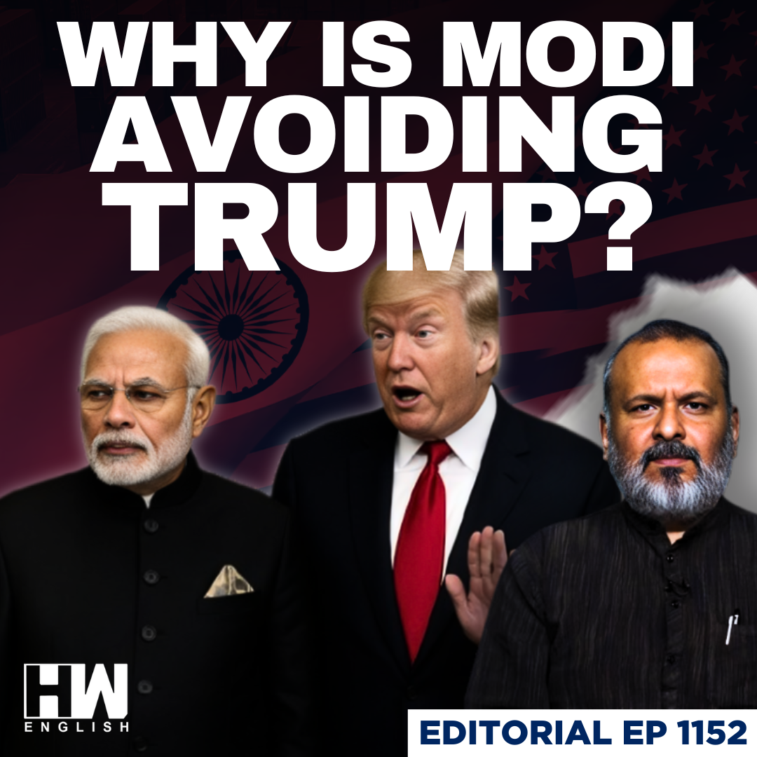 Editorial With Sujit Nair | Why Is PM Modi Avoiding President Trump? | India-US Ties episode artwork
