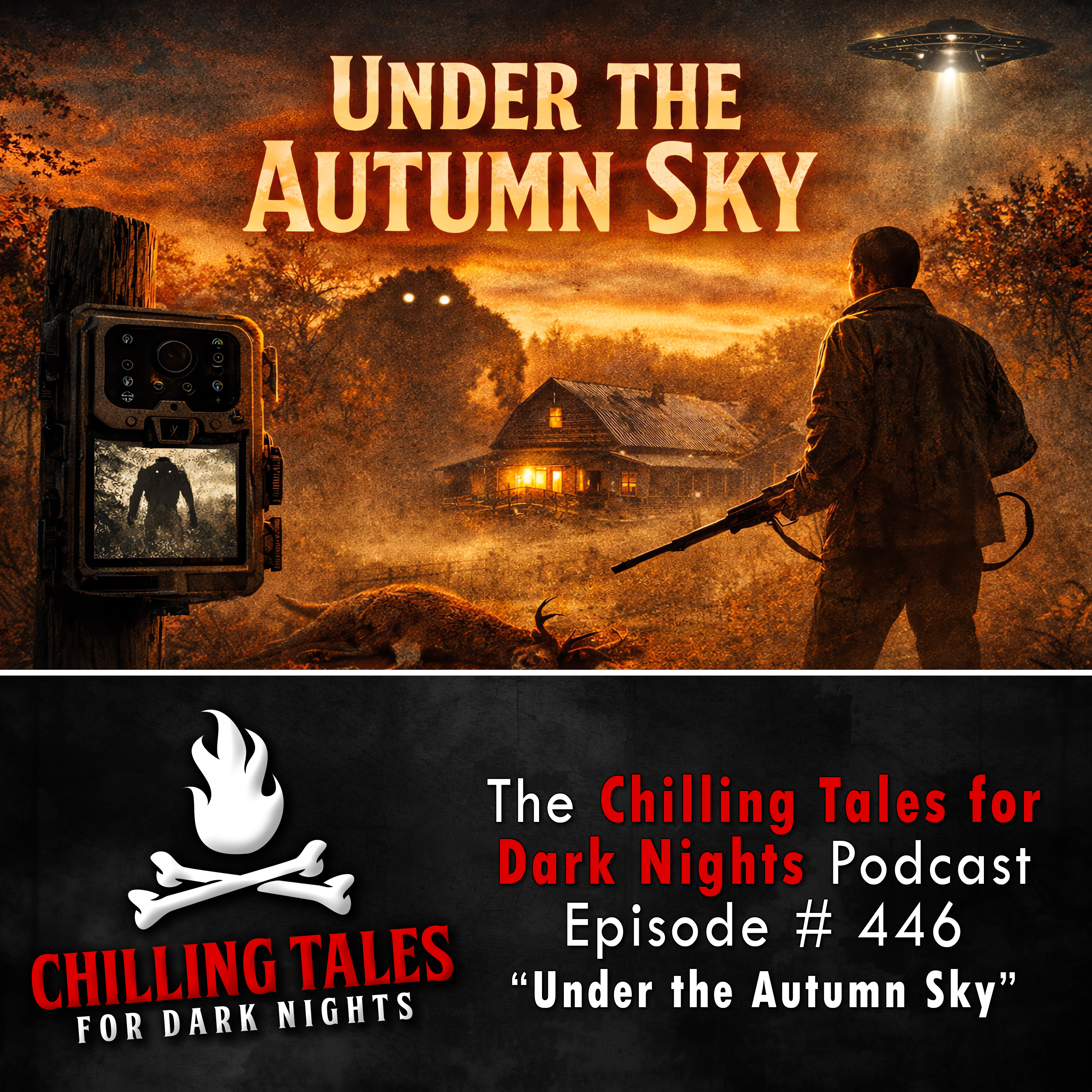 446:  Under the Autumn Sky - Chilling Tales for Dark Nights
