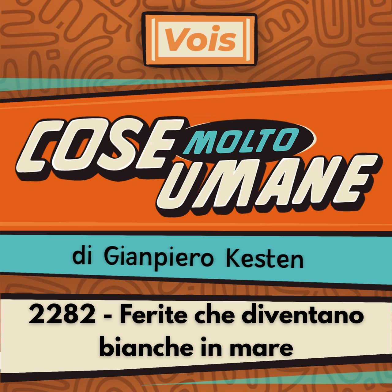 2282 – Ferite che diventano bianche in mare