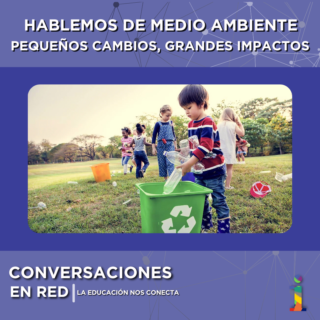 Conversaciones en Red: La educación nos conecta