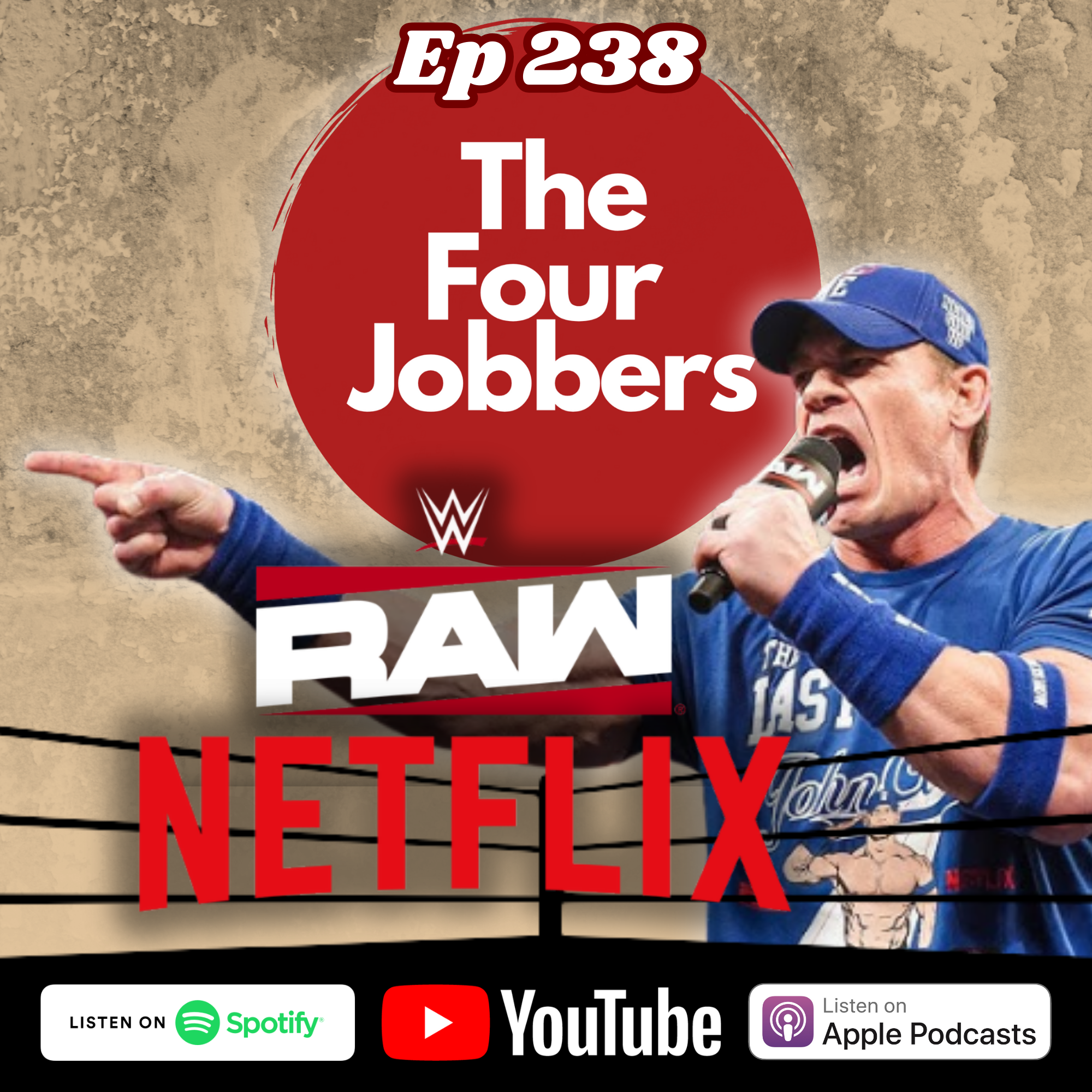 Ep 238 - RAW is NETFLIX episode artwork