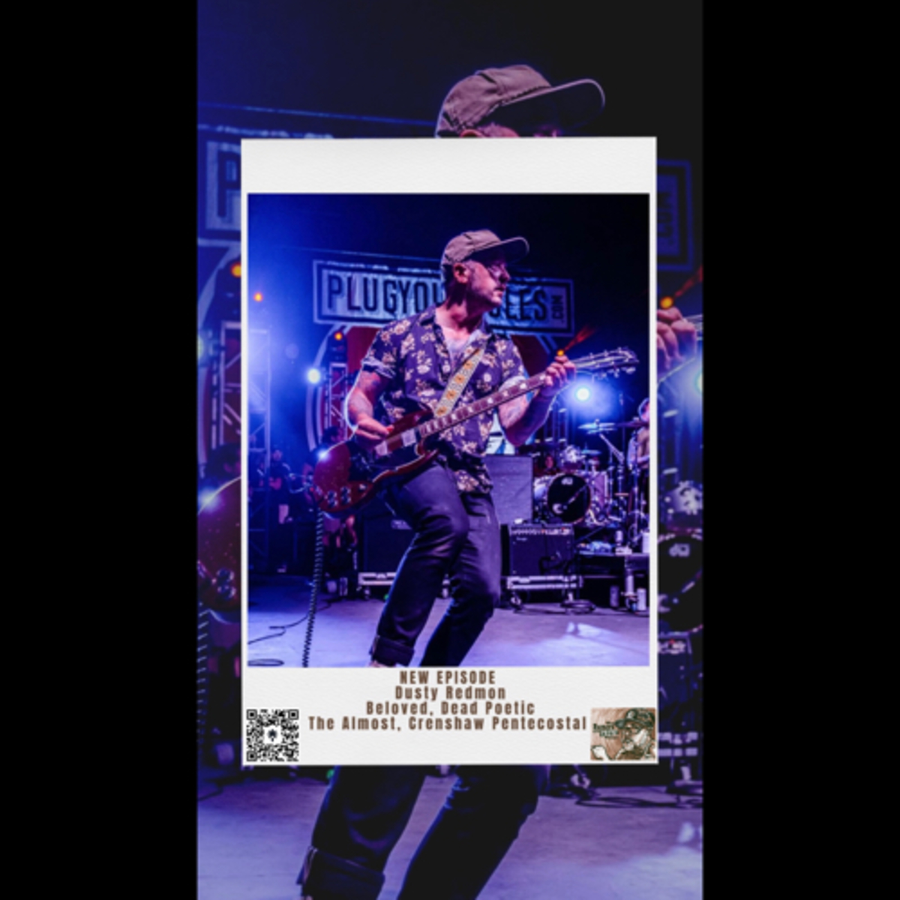Dusty Redmon (Beloved, Dead Poetic, The Almost, Crenshaw Pentecostal) episode artwork