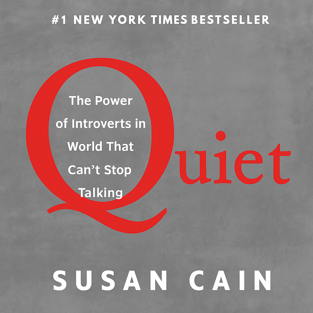 El Poder de los Introvertidos de Susan Cain: Resumen del Libro y Claves ( Quiet )