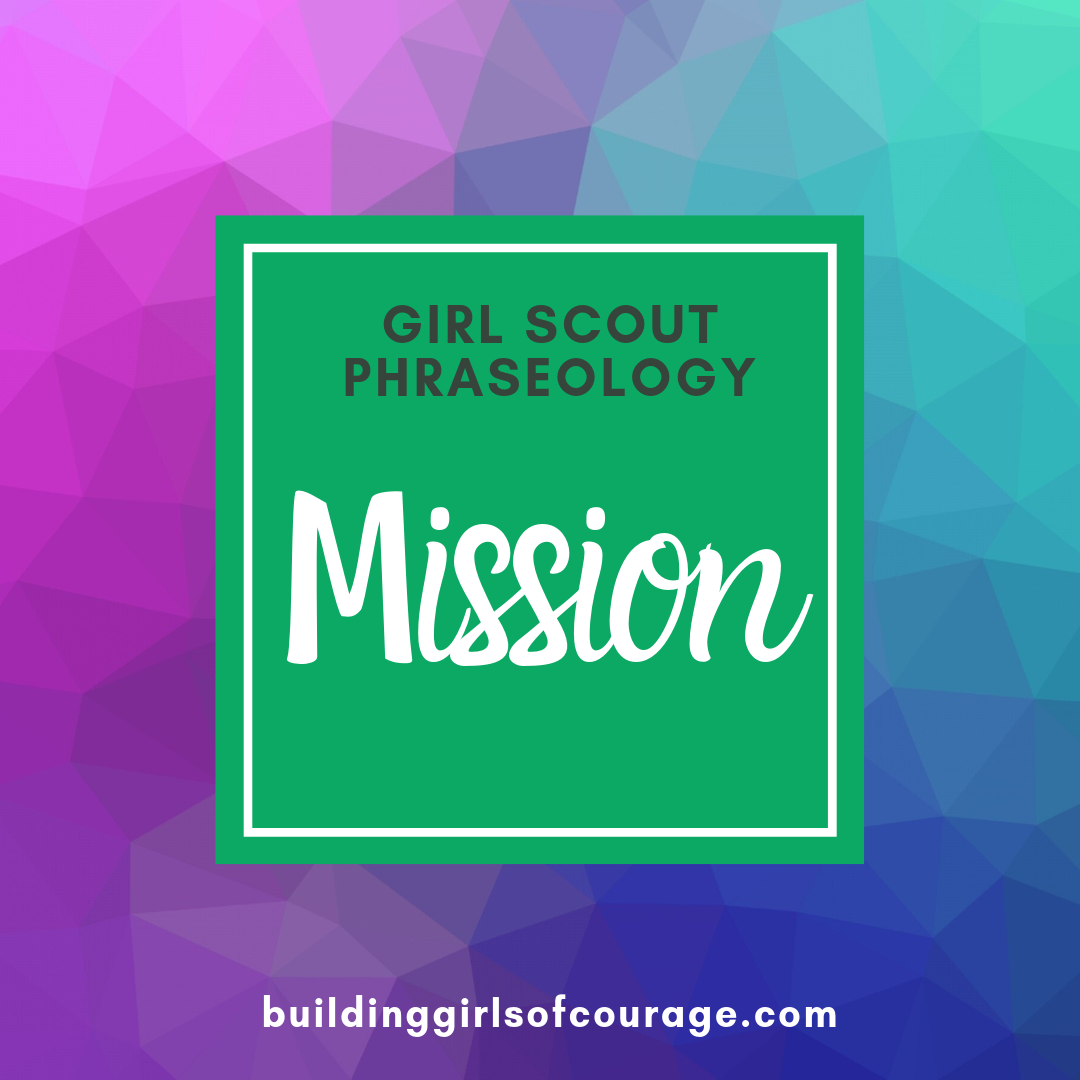 Girl Scouts Phraseology: Girl Scout Mission episode artwork