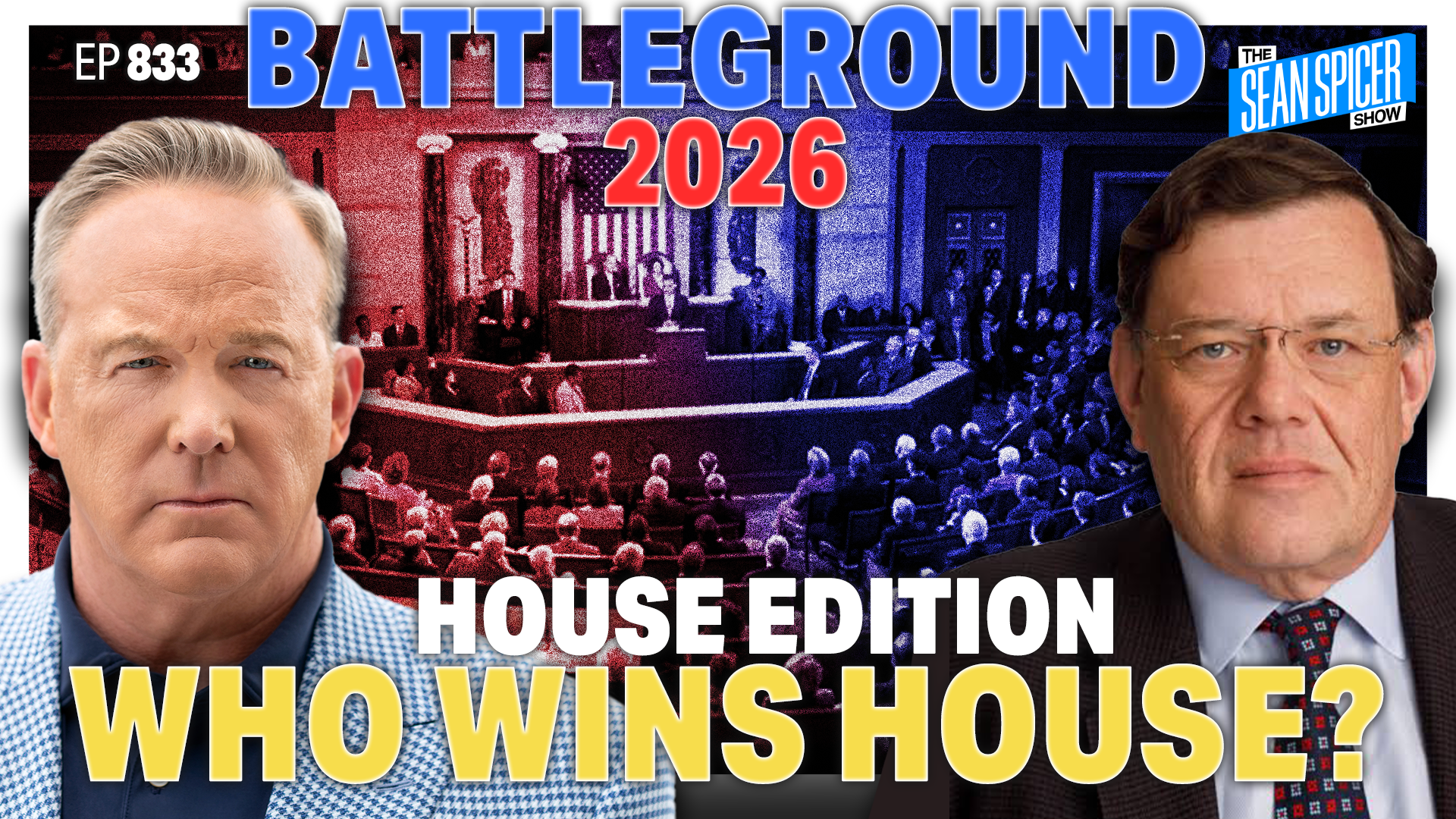 FINAL Battleground 2026: Who Wins Control of the House? Henry Olsen Reveals All I EP 833