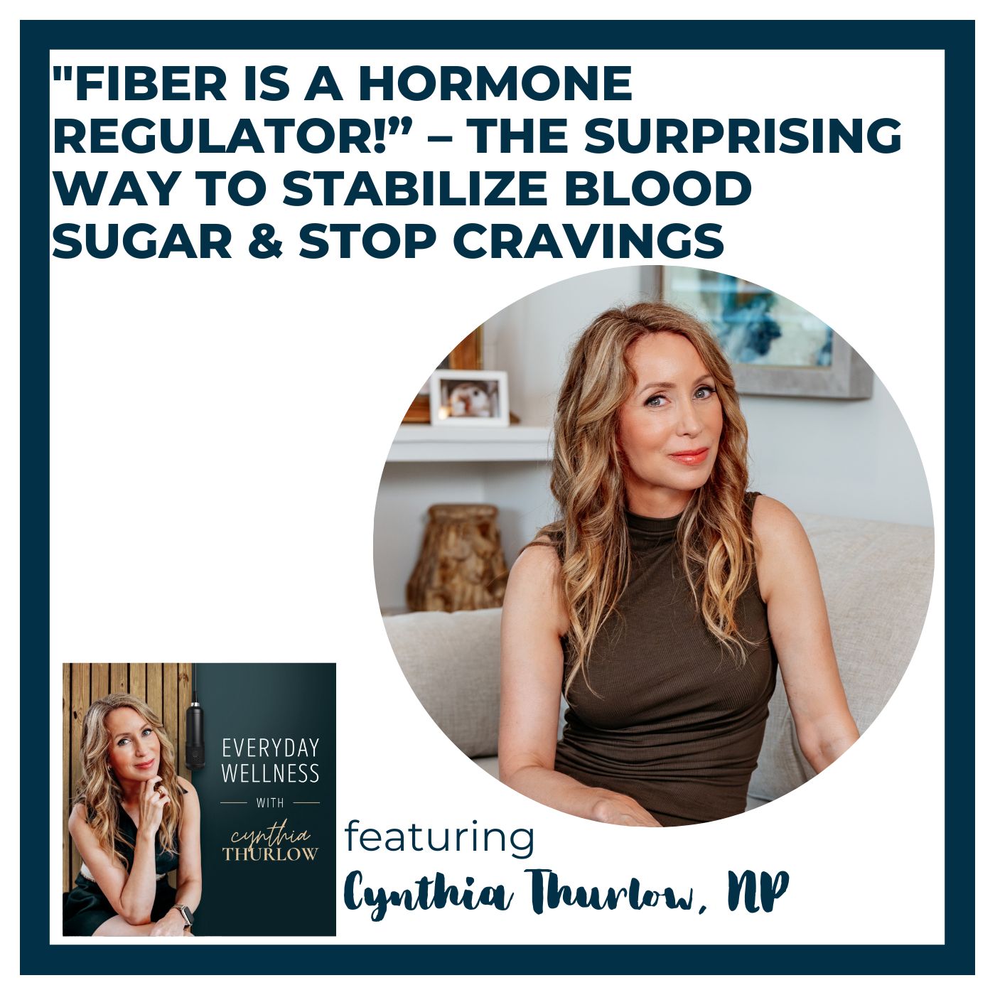 Ep. 569 "Fiber Is A Hormone Regulator!” – The Surprising Way To Stabilize Blood Sugar & Stop Cravings | Menopause, Perimenopause & Gut Health