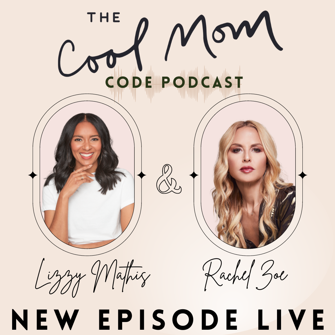 Mothering The Transition From Tween to Teen with Rachel Zoe & Keeping Her 25 Year Marriage Alive episode artwork
