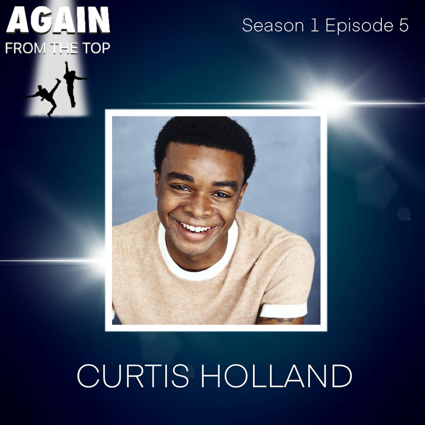 S1/Ep5: CURTIS HOLLAND AND THE ART OF SUBTLETY