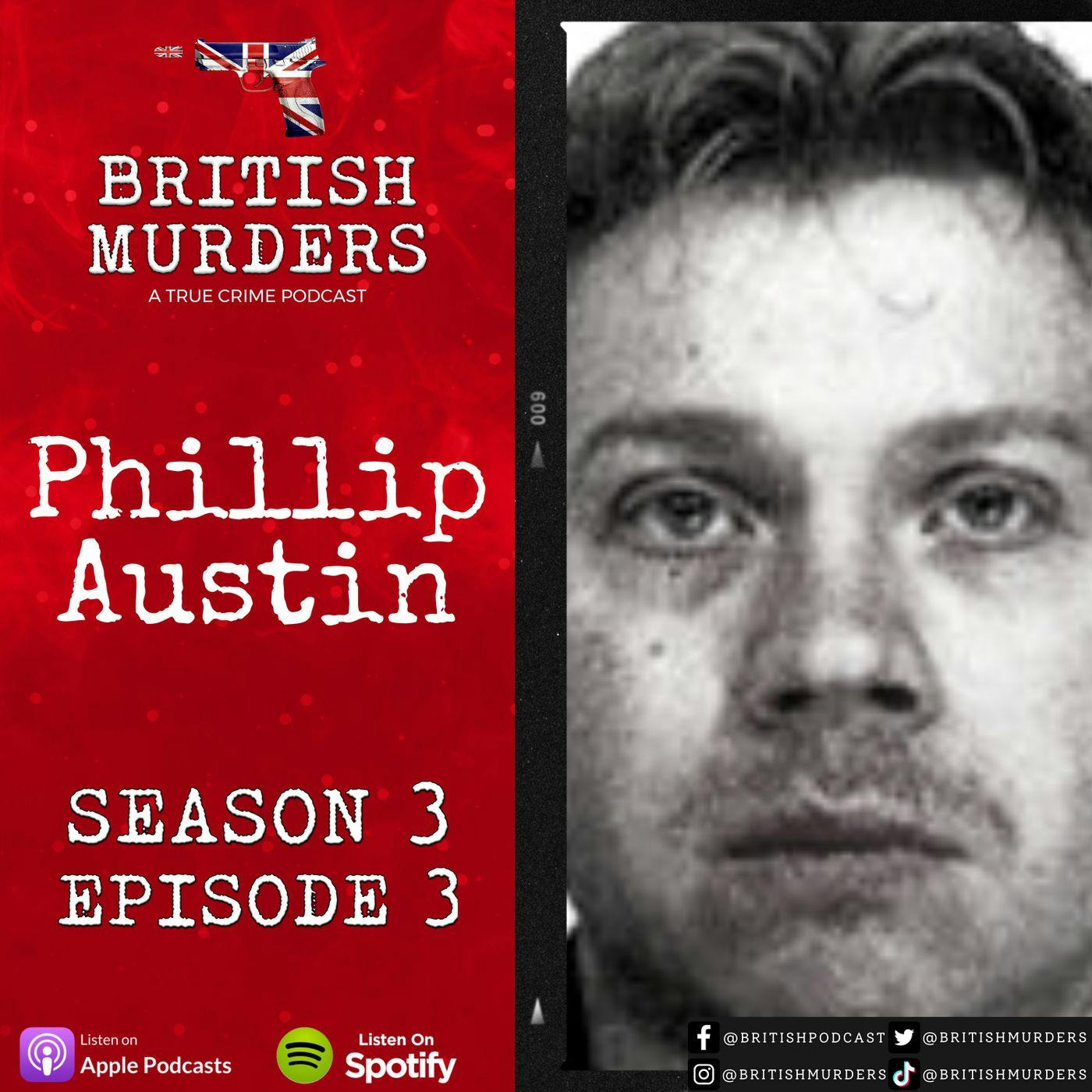 S03E03 - Phillip Austin (The Northampton Family Annihilation)