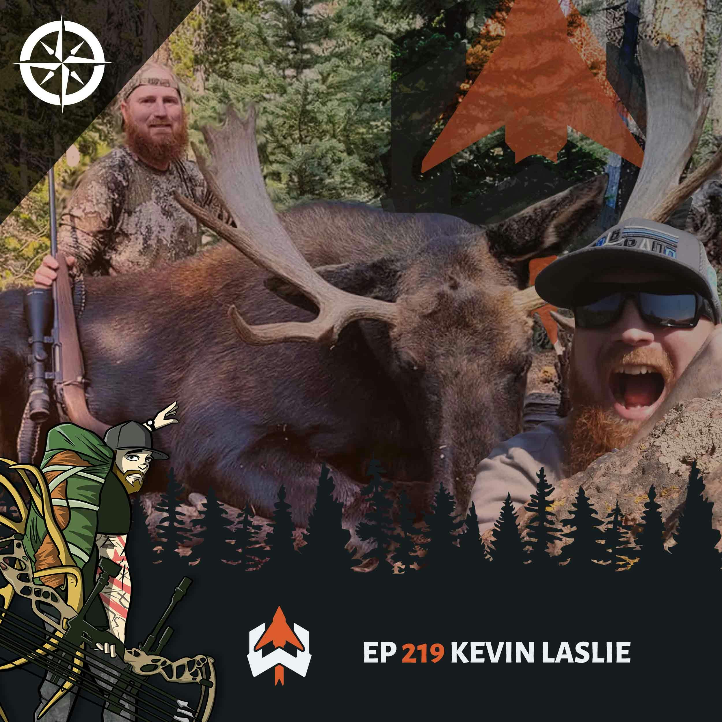 Ep 219 - Kevin Laslie: A Long Time Coming