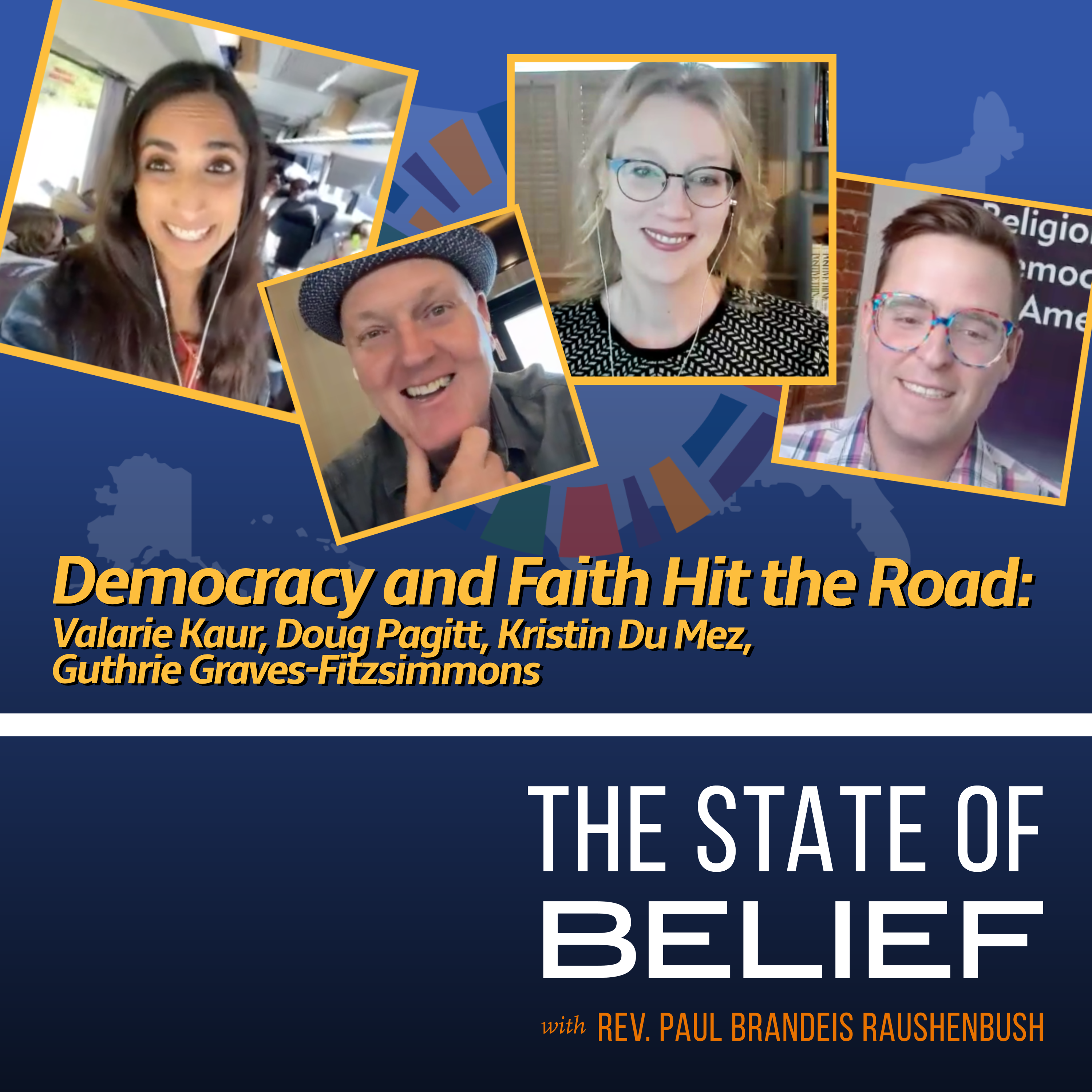 Democracy and Faith Hit The Road