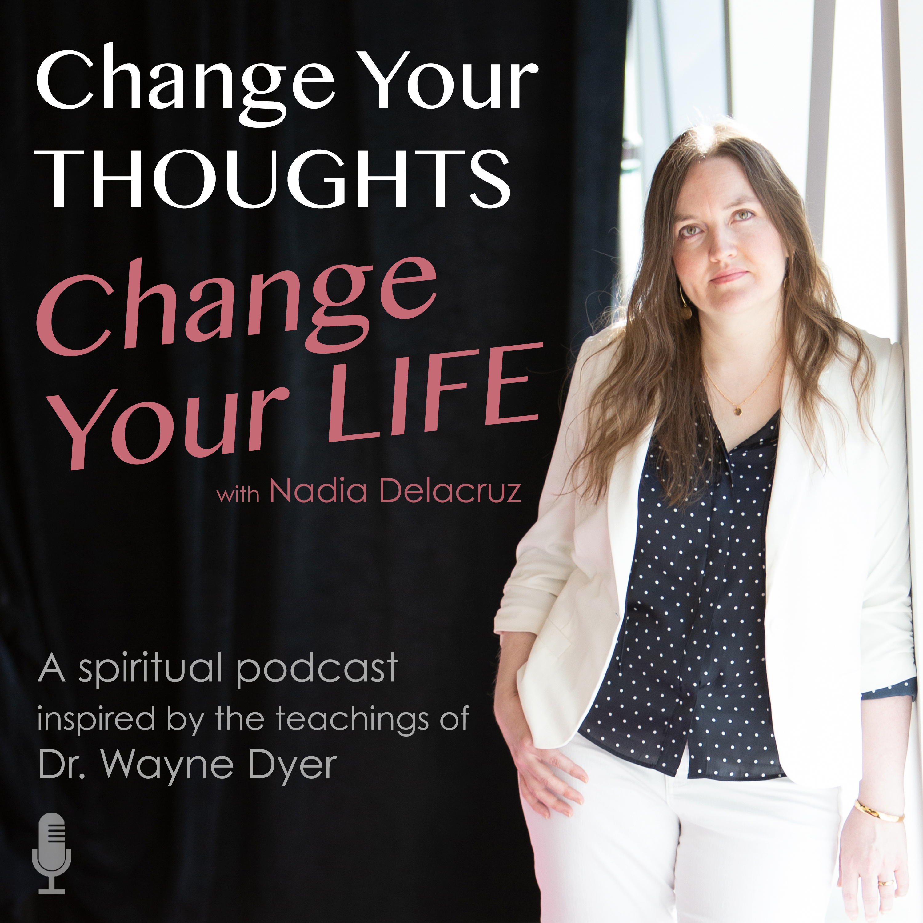 Change Your Thoughts - Change Your Life