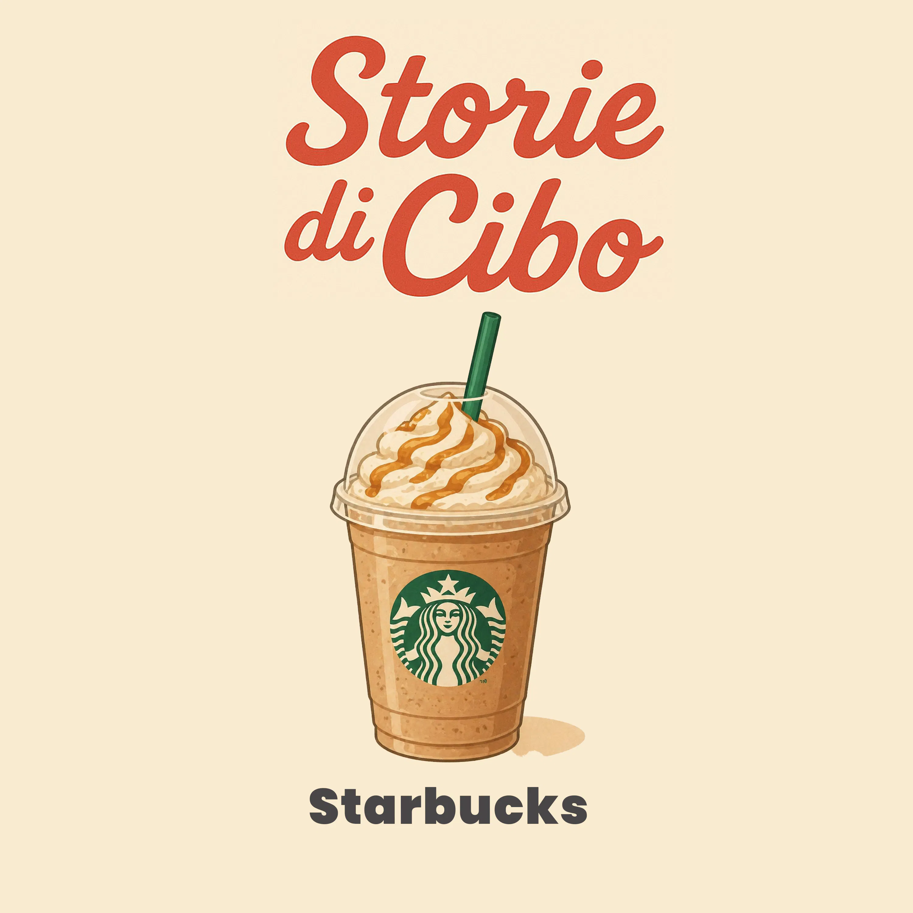 STARBUCKS: dalla prima TAZZA al successo GLOBALE | Storie di Cibo | PRATTQUELLO episode artwork
