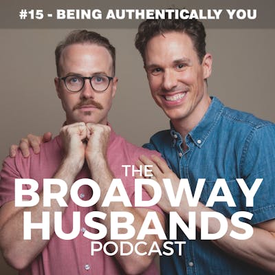 #15 - Being Authentically You