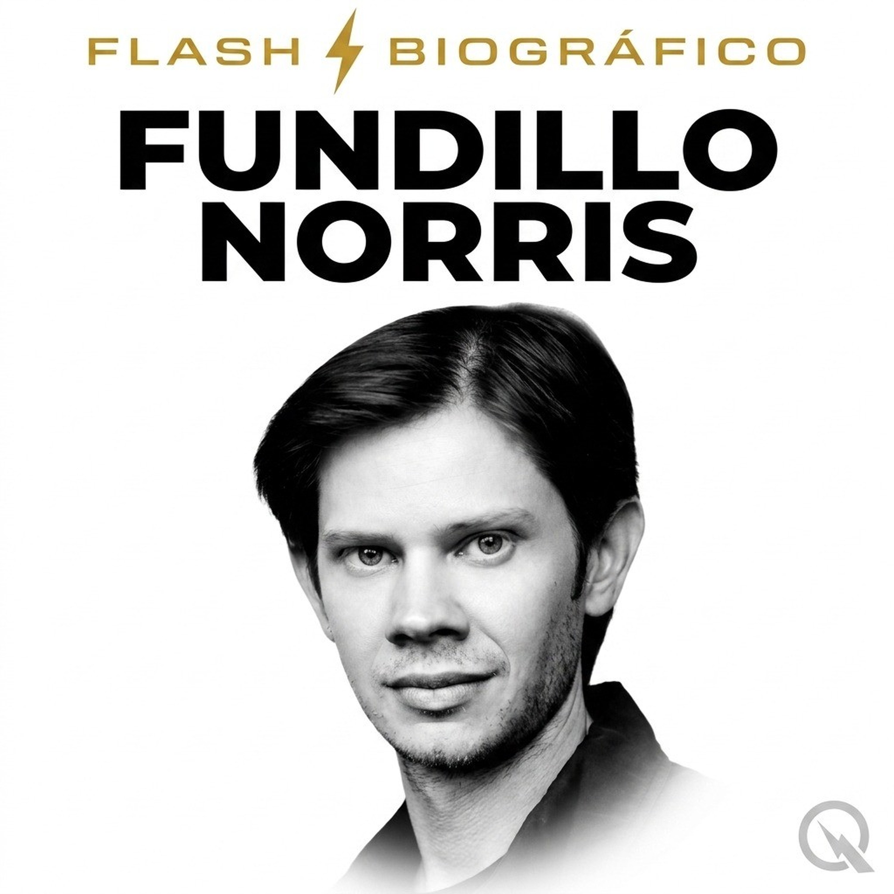 Fundillo Norris - Flash Biográfico