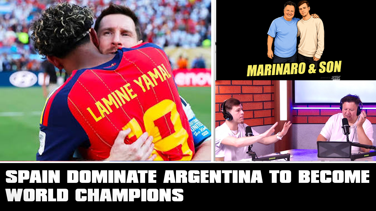Spain Dominate Argentina to Become World Champions | Marinaro & Son July 20 2026 episode artwork